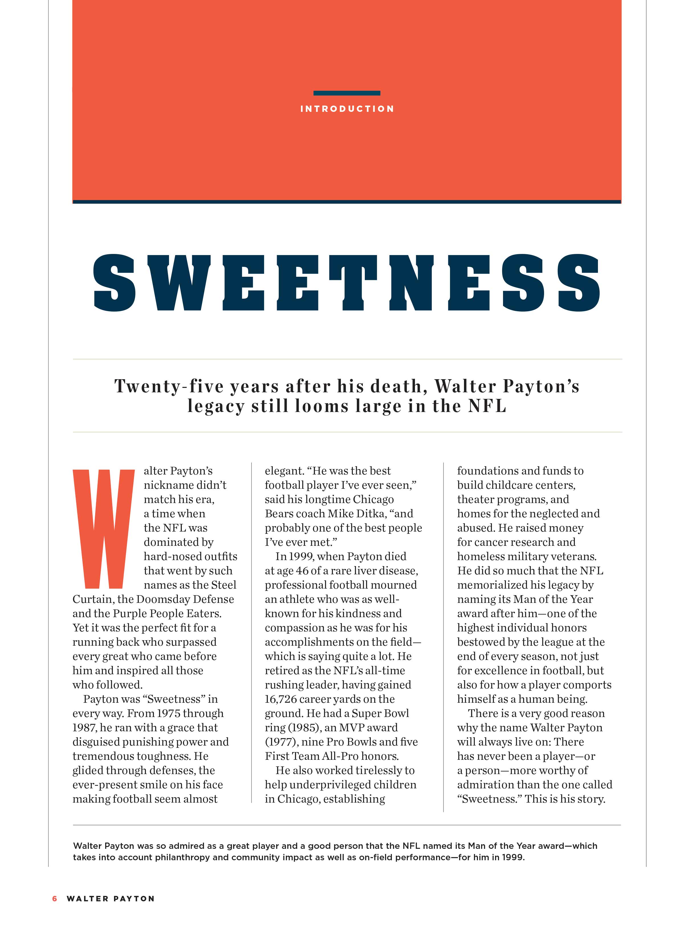 Walter Payton - 25 Year Memorial Tribute: Football Career, Jackson State, NFL Athlete, Running Back, MVP Award, Super Bowl, Chicago Bears, Coach Mike Ditka, Sweetness, Liver Disease, Death & Legacy!