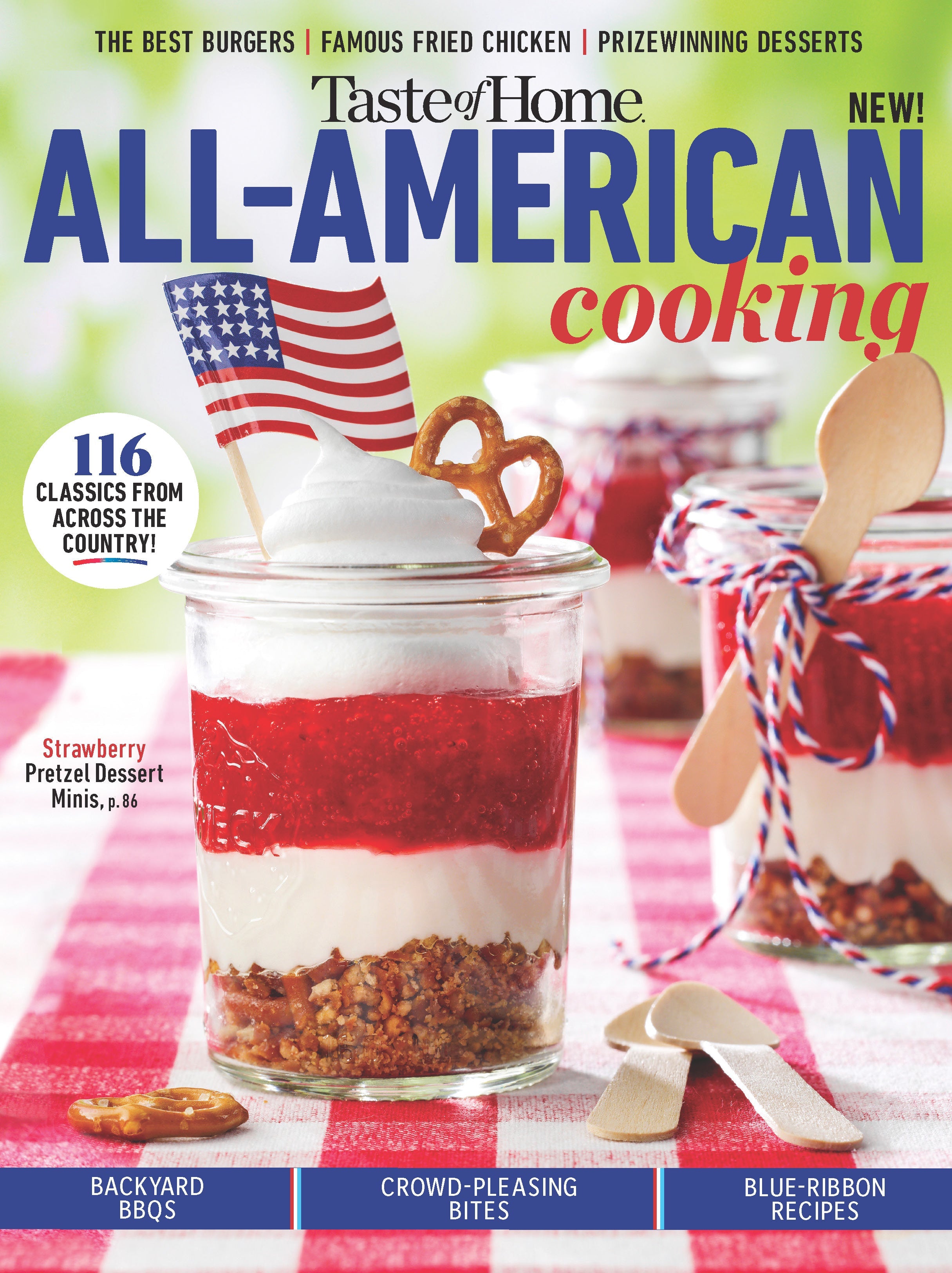 Taste Of Home - All American Cooking: 116 Recipes From 50 States, Best Burgers, Famous Fried Chicken, Prizewinning Desserts, Backyard BBQs, Hometown Claim-To-Fames, County Fair, Crowd-Pleasing & More!