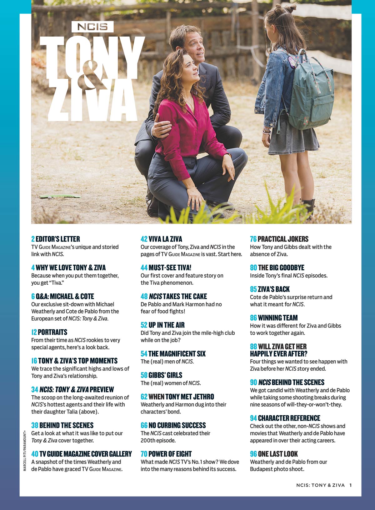 TV Guide - NCIS Special Issue: The Complete Guide To The New NCIS Blockbuster, Tony & Ziva’s Red-Hot Romance, Exclusive Cast Interviews & Photos With Stars Michael Weatherly & Cote de Pablo & More!