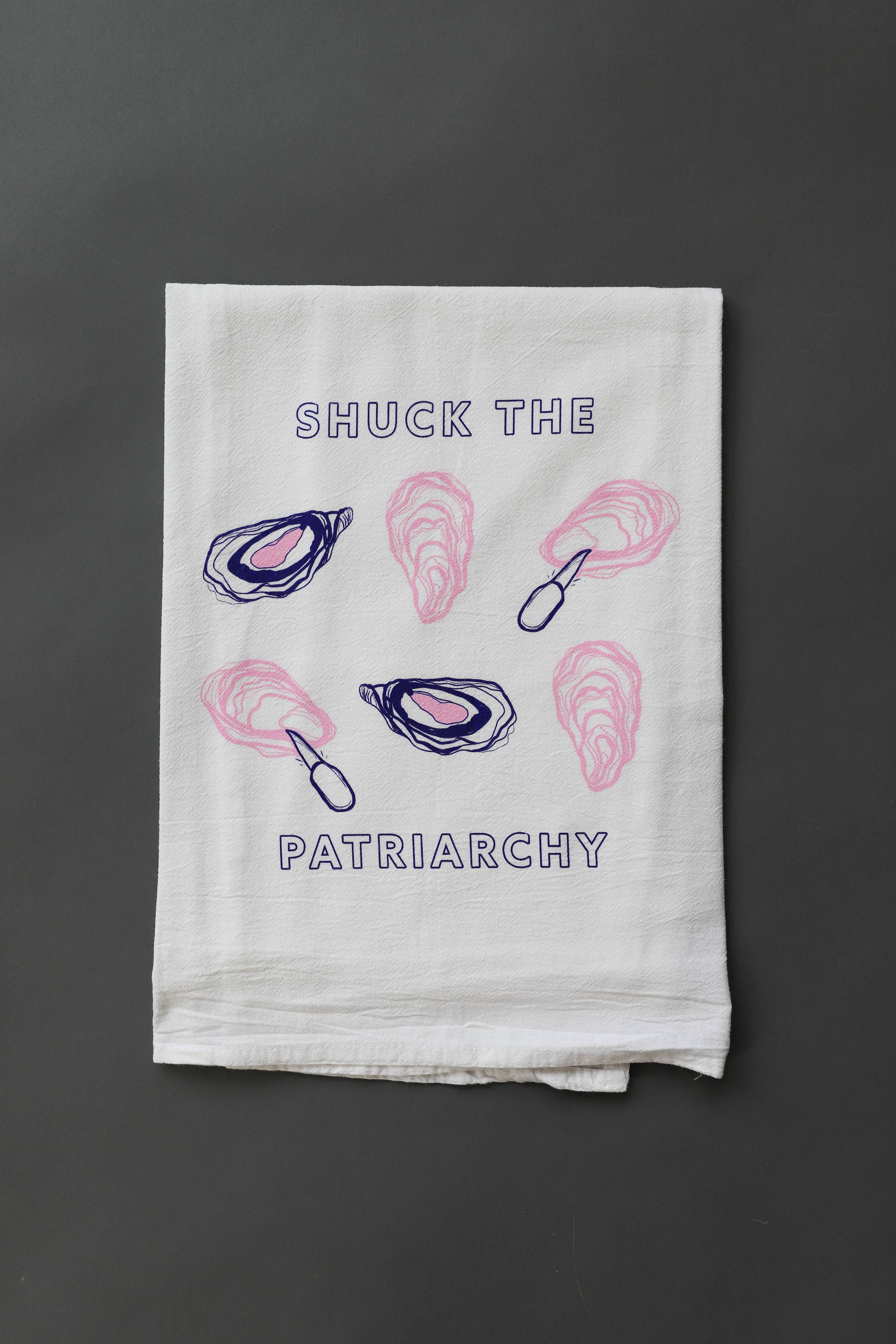 Shuck the Patriarchy Tea Towel - foodie mother's day gift