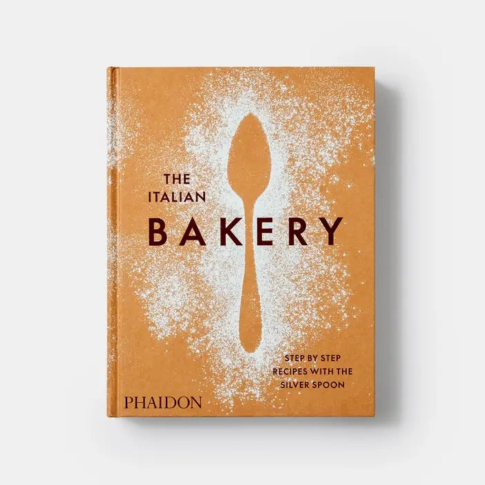 The Italian Bakery: Step-by-Step Recipes