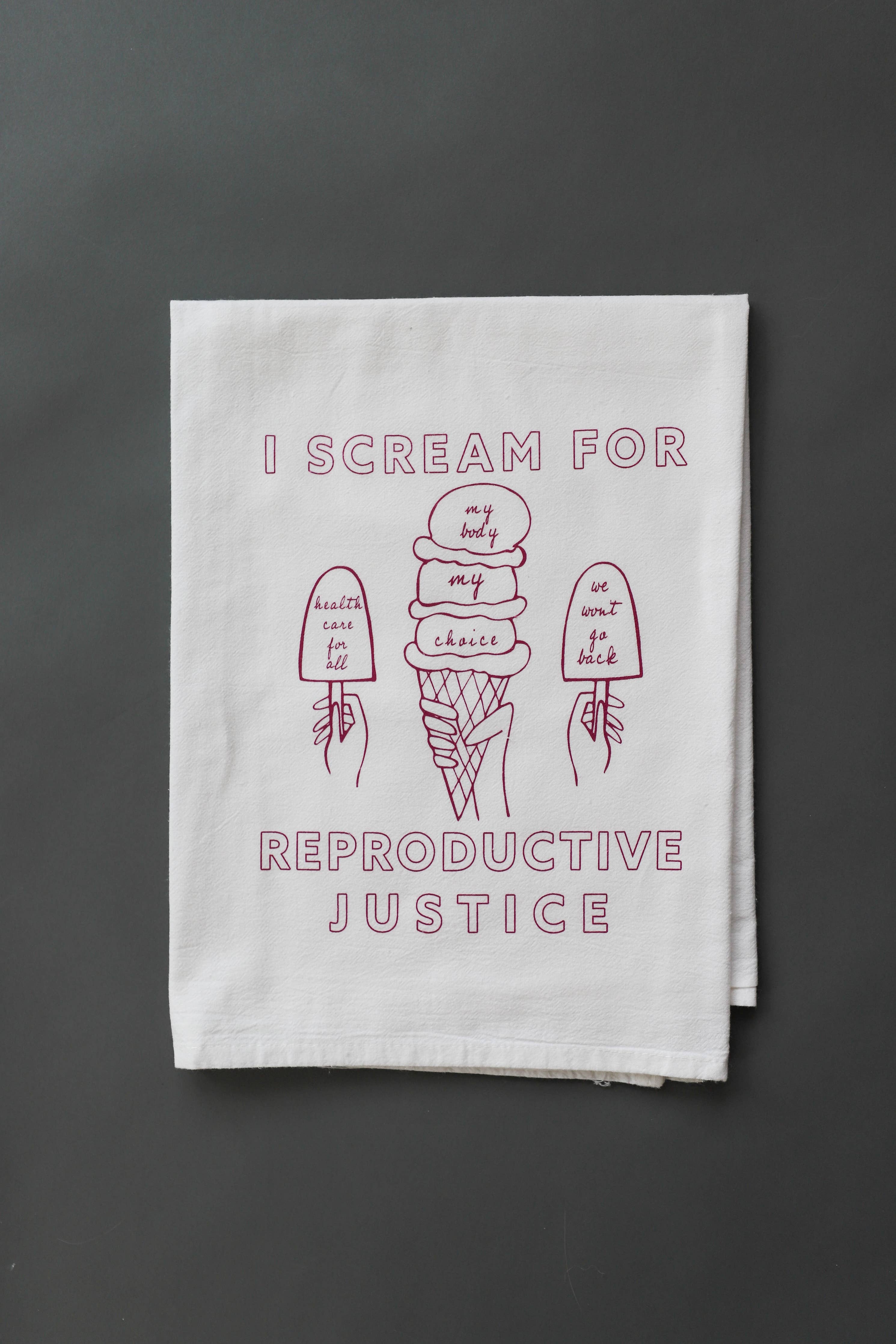 Ice Cream for Reproductive Justice Tea Towel -feminist art