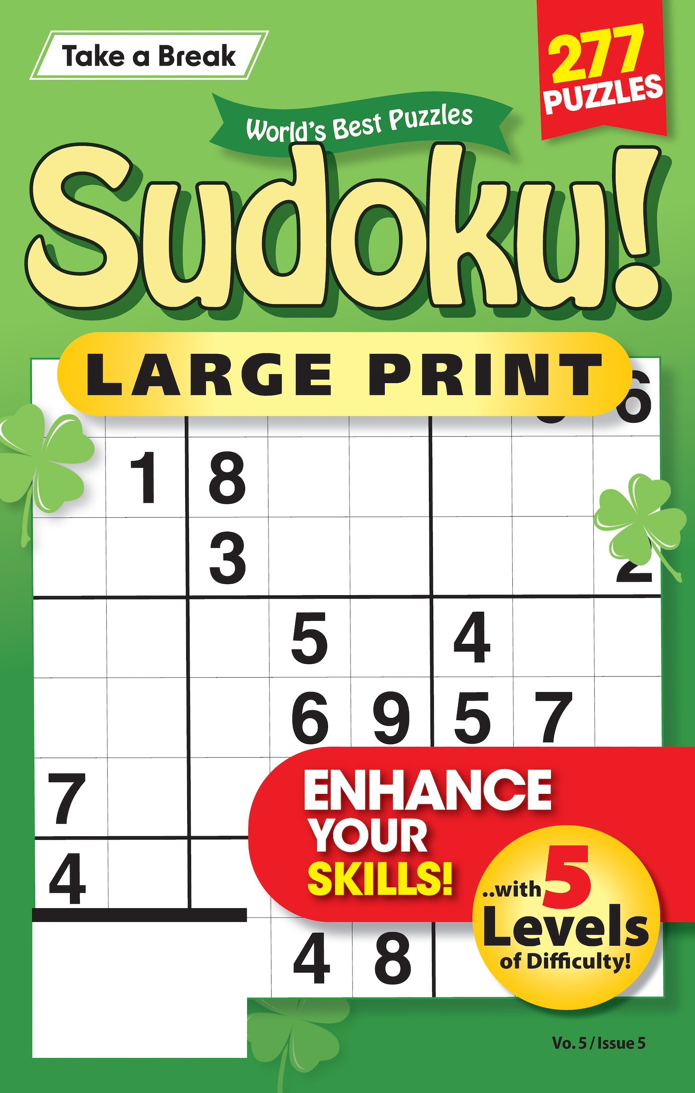 World's Best Puzzles Sudoku - Large Print Vol. 5 Issue 5: 277 Puzzles, 5 Levels Of Difficulty, Easy To Read Size, Unique Themes, Brain Challenges, Unwind, De-Stress, Self-Care, Relax, Unplug & Solve!