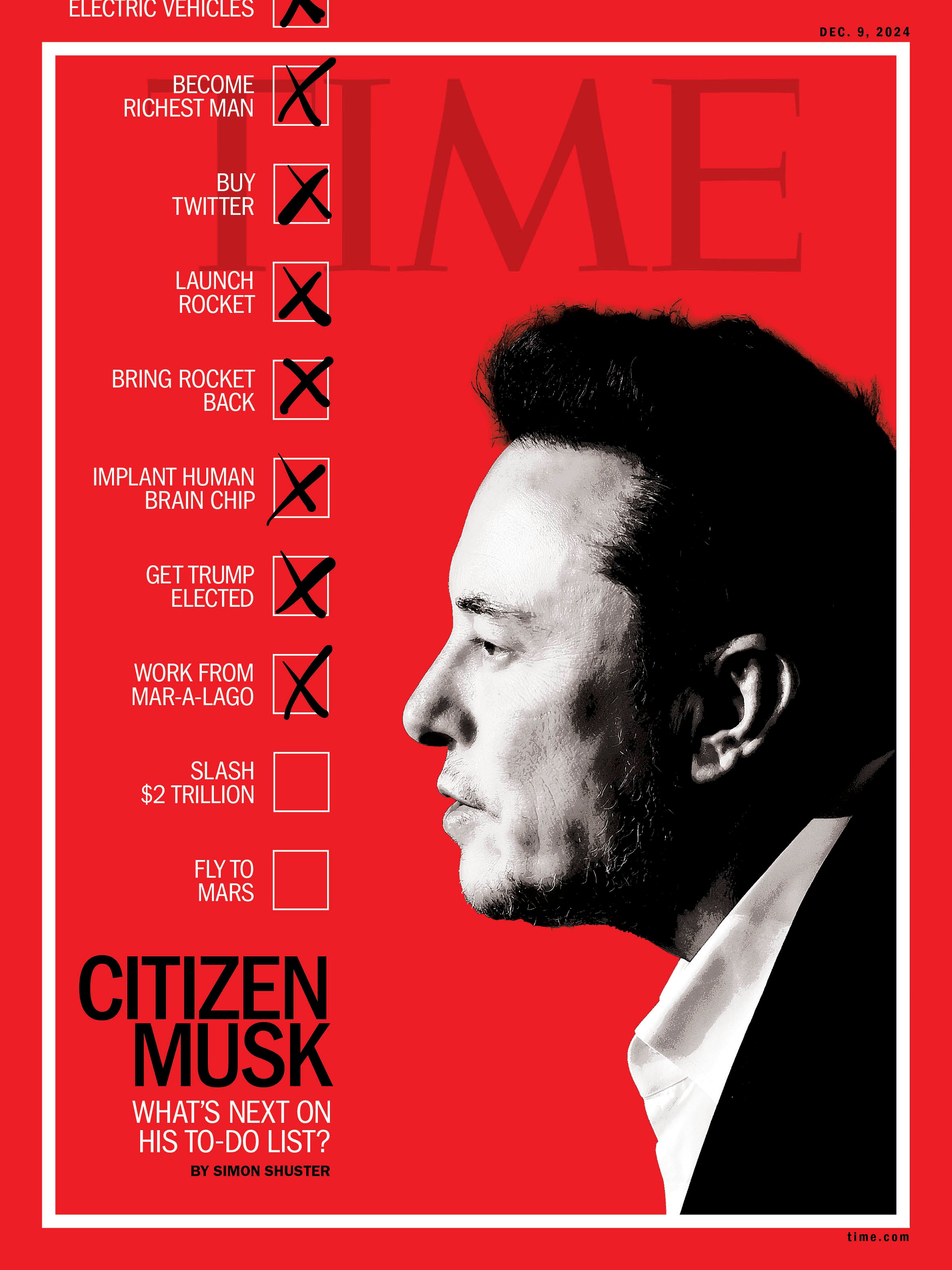 TIME Magazine - 12.09.24 Edition: Citizen Musk, What's Next On His To-Do List?