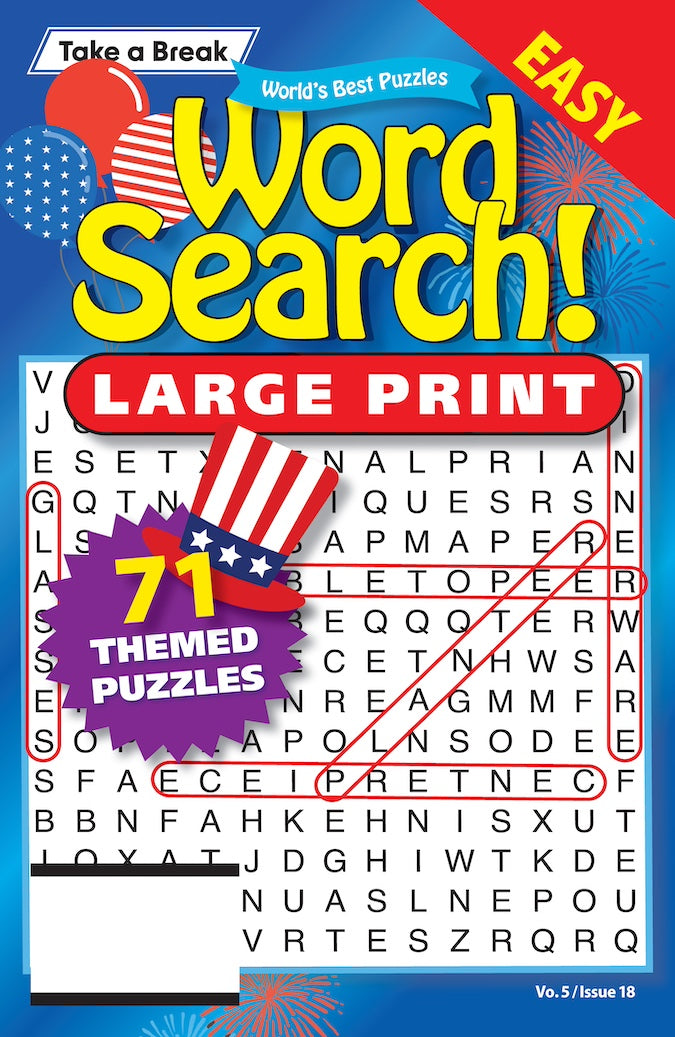 World's Best Word Search - Large Print Vo. 5 / Issue 18: 71 Easy Themed Puzzles, Patriotic, America, Fireworks, 4th Of July, Relax, De-Stress, Unwind, Unplug, Sharpen Brain, Self-Care & Solve!