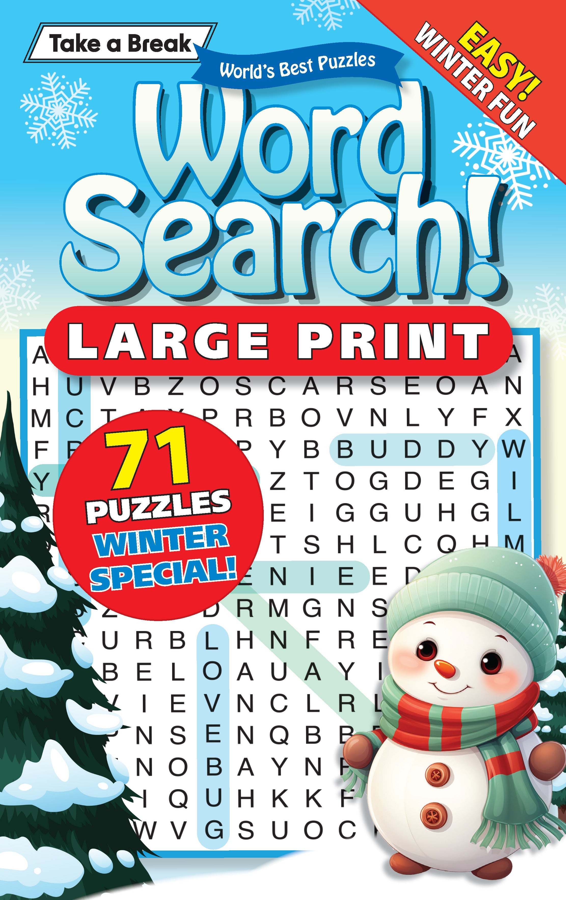 Take a Break - Word Search 241024 Large Print: 71 Puzzles Winter Special! Easy, Holiday Themed, Hours Of Mind-Boosting Fun, Sharpen Your Brain, Relax, Unwind, Unplug, De-Stress, Recharge & Solve!