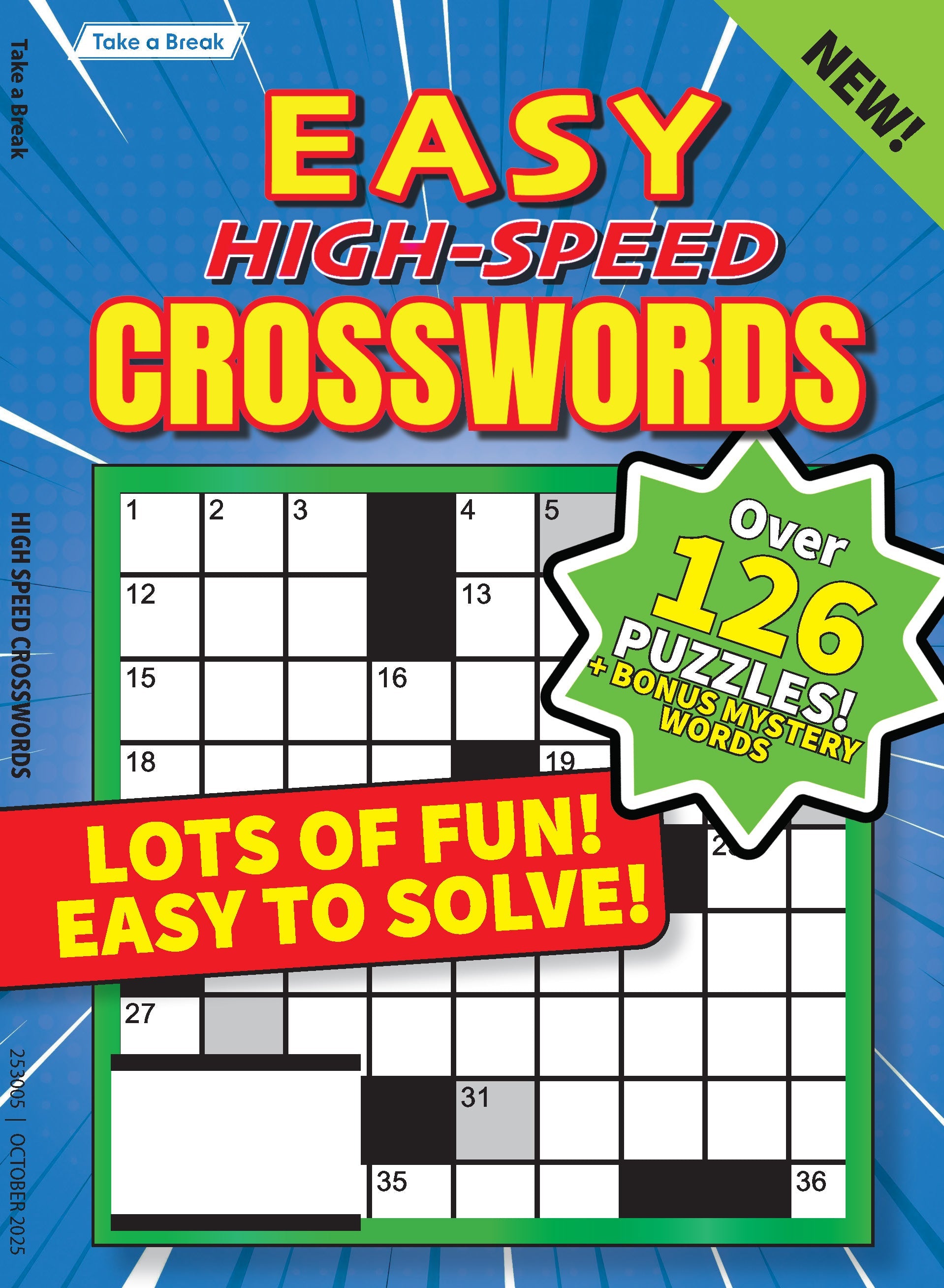 Take a Break - Easy High Speed Crosswords 25.07.18: Large Print, Over 126 Puzzles & Bonus Mystery Words, Relax & Unwind, Lots Of Fun, Easy To Solve & More!