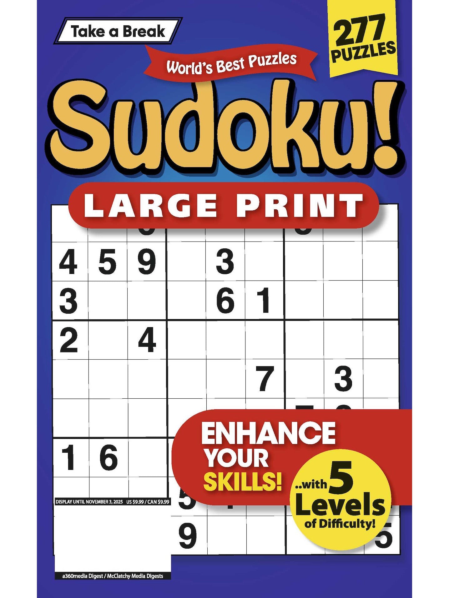 World's Best Puzzle - Sudoku 25.08.01: Large Print, 277 Puzzles, 5 Levels Of Difficulty, Relax, Solve, Unwind, Enhance Your Skills & More!