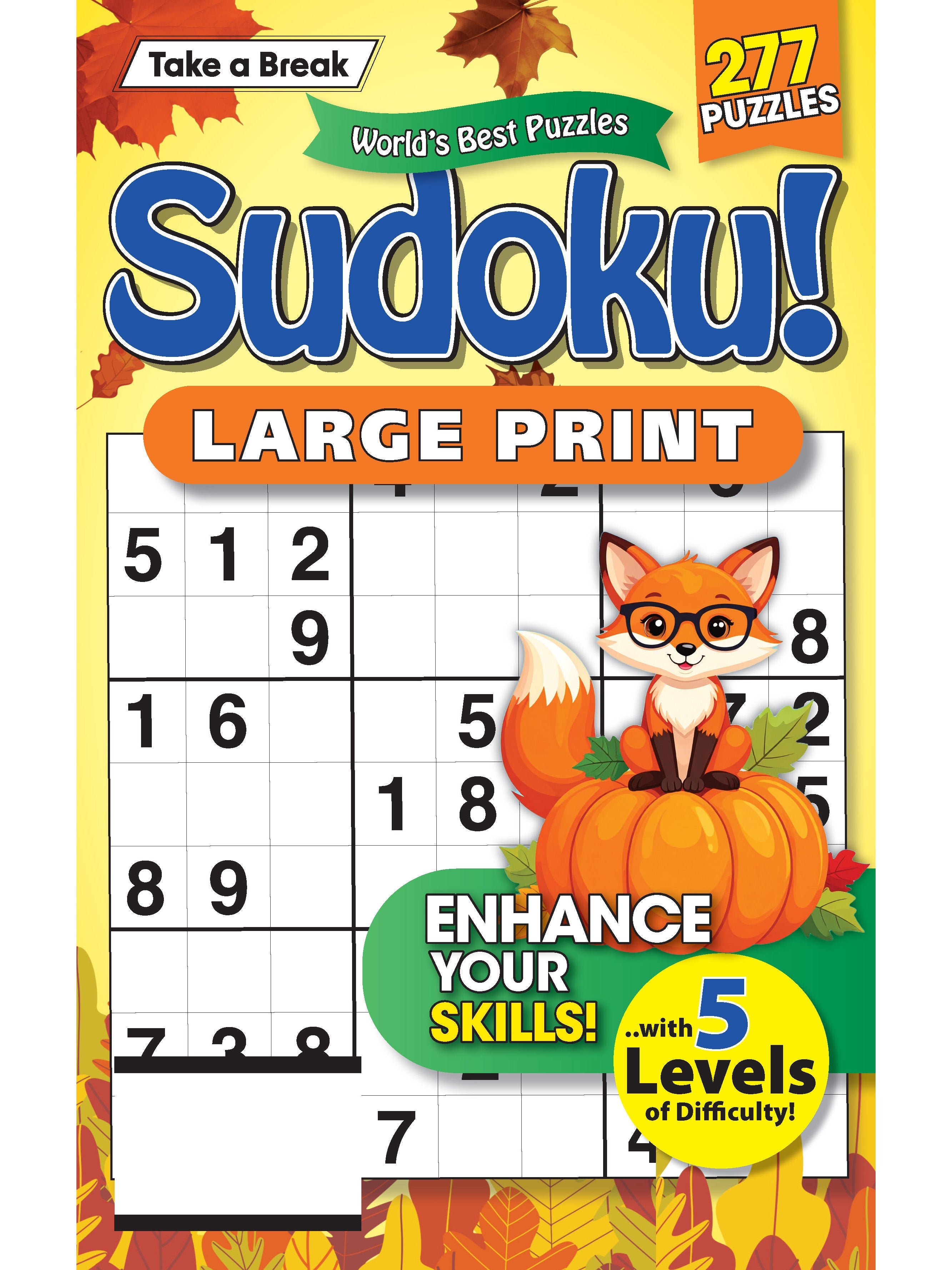 World's Best Puzzle - Sudoku 25.08.22: Large Print, Over 277 Puzzles, 5 Levels Of Difficulty, Relax & Unwind, Great For Travel, Brain Booster & More!