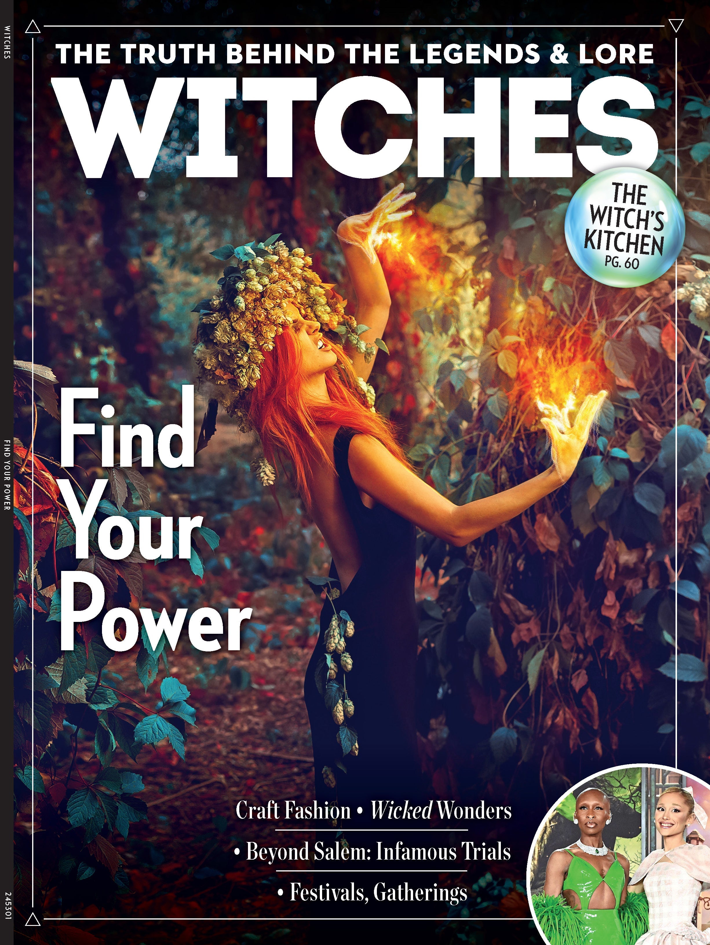 Witches - The Truth Behind The Legends & Lore: Comprehensive Guide, 7 Witches To Know, Embracing The Power, Craft Fashion, Beyond Salem: Infamous Trials, Oz's Magic In The Wicked Movie, Signs & More!