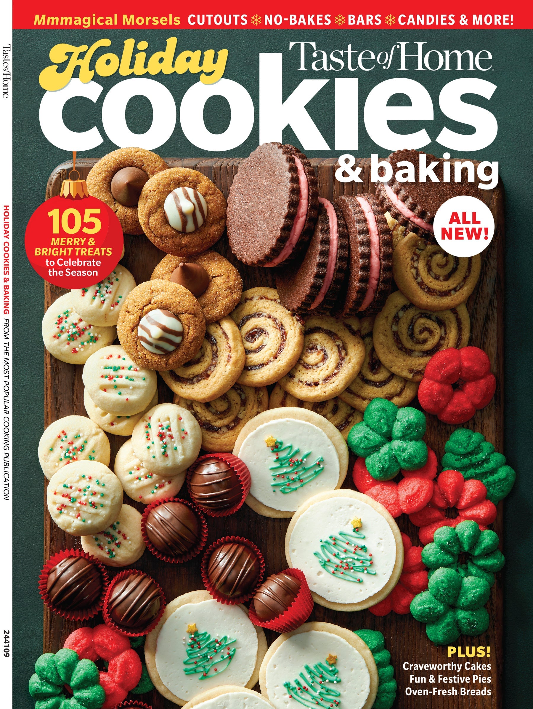 Taste of Home - Holiday Cookies & Baking: 105 Merry & Bright Treats, Desserts, Cutouts, No-Bakes, Bars, Candies, Cakes, Pies, Oven-Fresh Breads, Gift Mixes, Drop Delights, Shaped Sensations & More!
