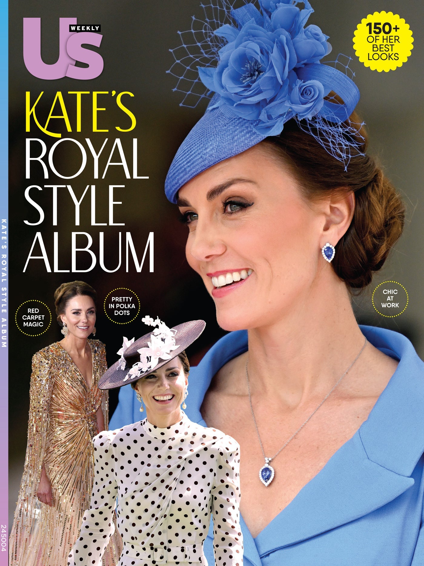 Us Weekly - Kate's Royal Style Album: 150+ Of Her Best Looks, Review Highlights For Every Occasion, Formal, Work & Casual Wear, Engagement Elegance, Wedding Glamour, Red Carpet & Catherine In Review!