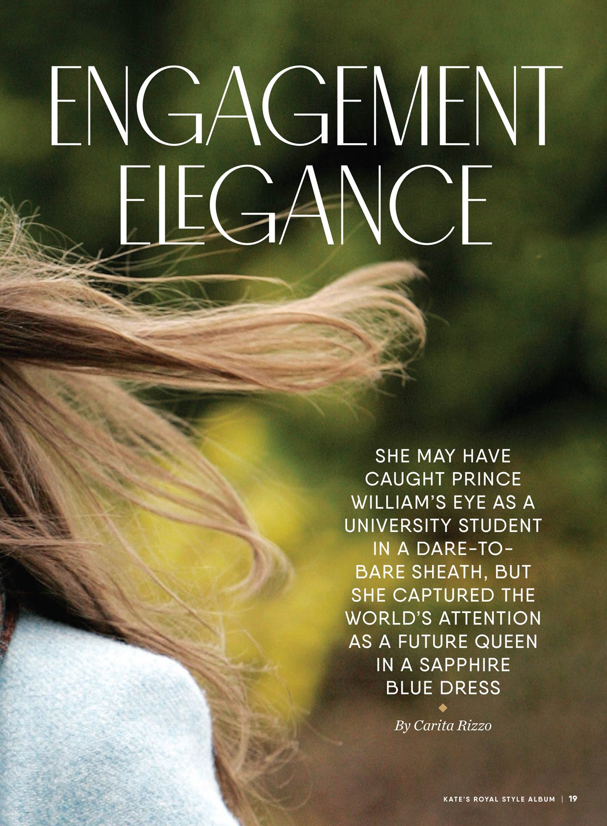 Us Weekly - Kate's Royal Style Album: 150+ Of Her Best Looks, Review Highlights For Every Occasion, Formal, Work & Casual Wear, Engagement Elegance, Wedding Glamour, Red Carpet & Catherine In Review!