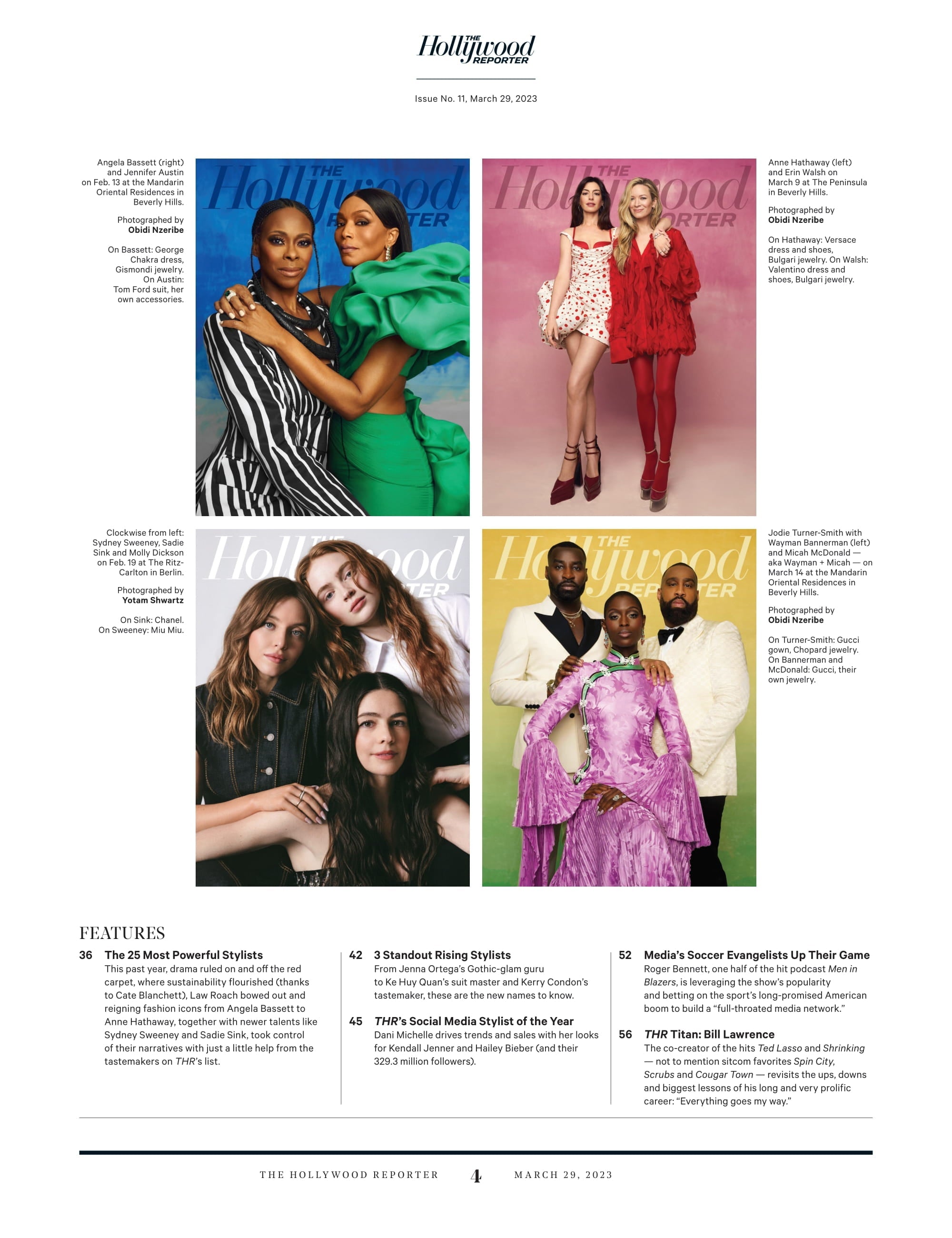 The Hollywood Reporter - 23.03.29 Edition: 25 Most Powerful Stylists, Sustainability, Law Roach Bowed Out, Anne Hathaway Took Control, Angela Bassett, Sydney Sweeney, Janelle Monáe, Sadie Sink & More!