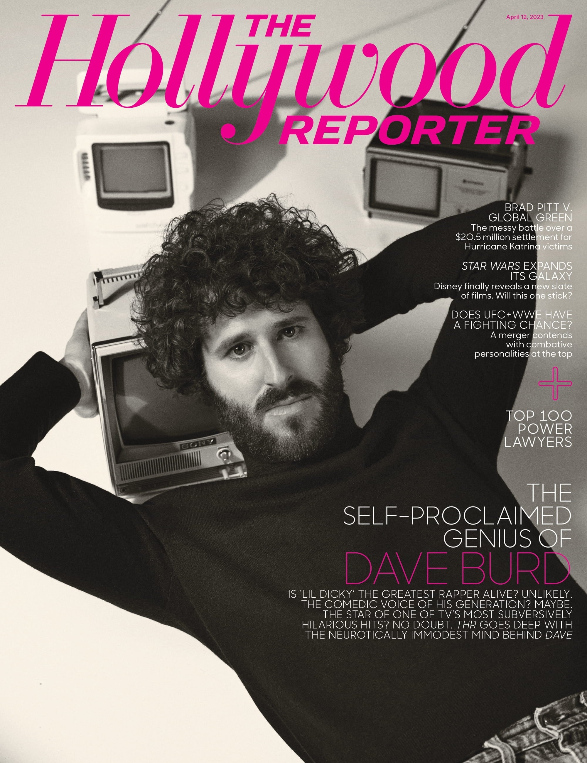 The Hollywood Reporter - 23.04.12 Edition: The Self-Proclaimed Genius Of Dave Burd, Is Lil Dicky The Greatest Rapper Alive, Brad Pitt V. Global Green, Star Wars Expands, Top 100 Power Lawyers & More!