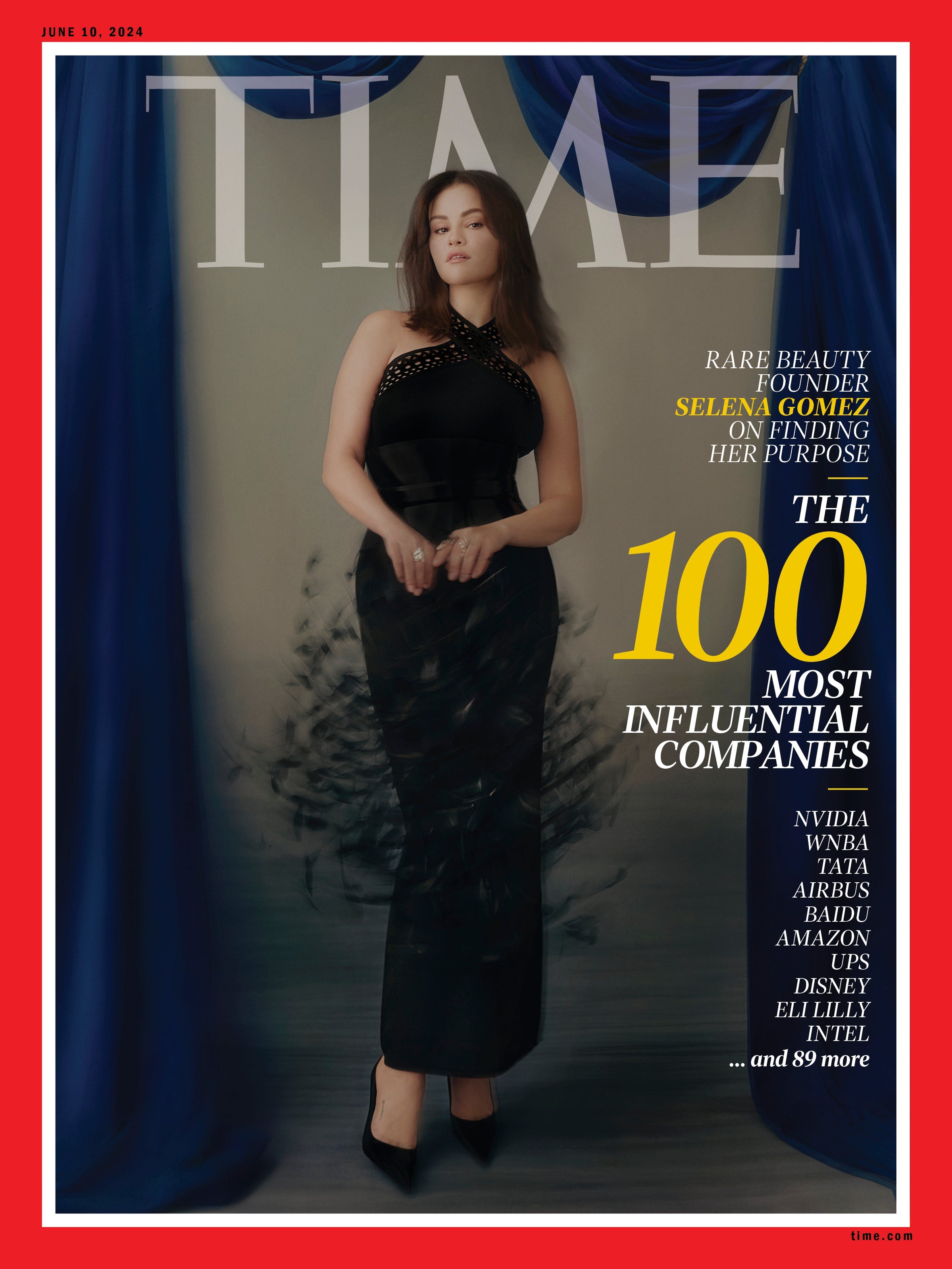 TIME Magazine - 06.10.24 Edition: TIME100 Companies, The World's Most Influential Companies, Rare Beauty Founder Selena Gomez On Finding Purpose, WNBA, Airbus, Amazon, Intel, Disney, Baidu, UPS & More