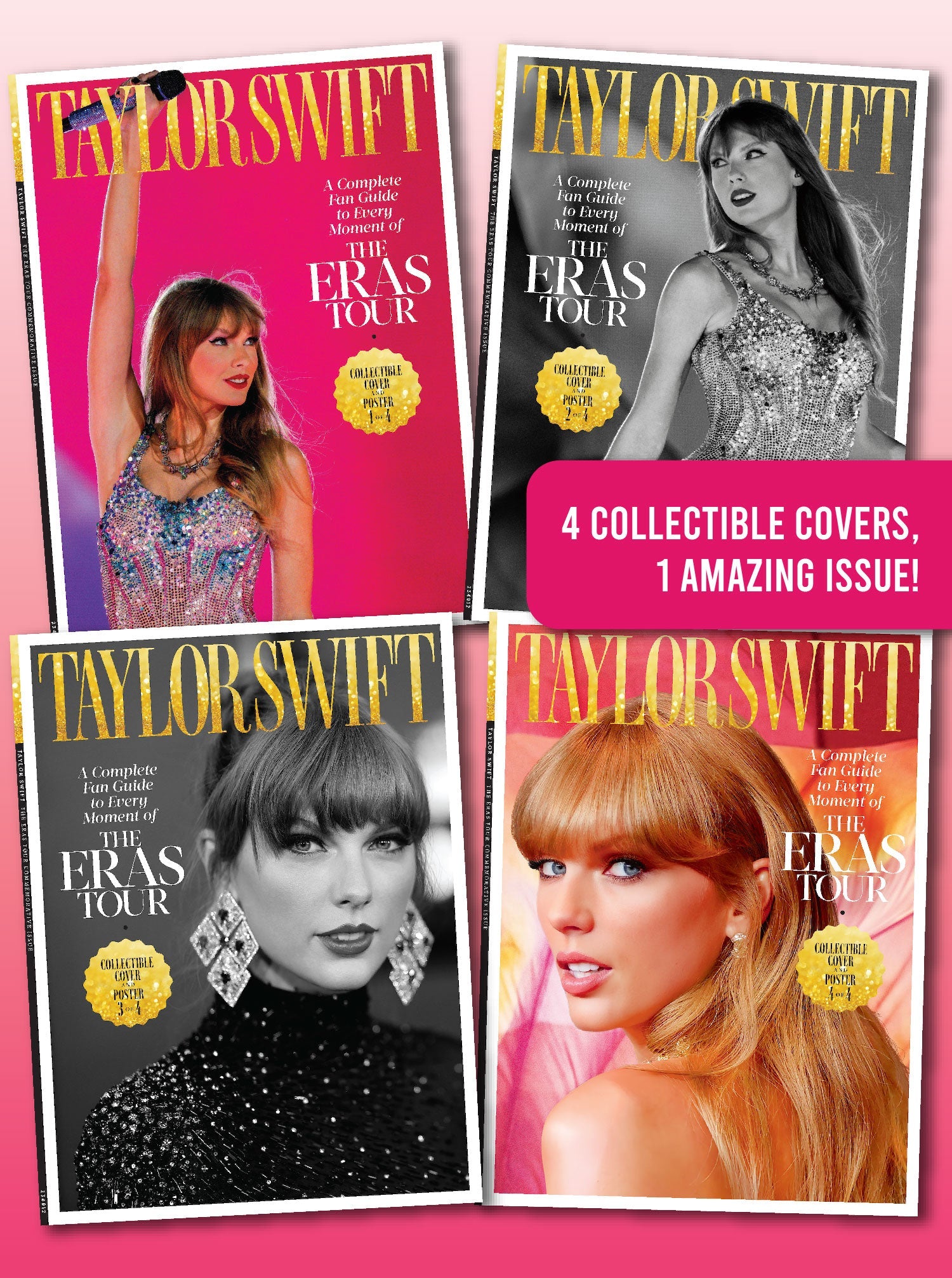 Taylor Swift - Fan Guide To The Eras Tour: 4 Collectible Covers, 1 Keepsake Issue, Swifties, Rehearsals, Concerts, Special Guests, Songs, Sets, Designer Outfits, Cities, 10 Eras, 100 Photos & Poster!