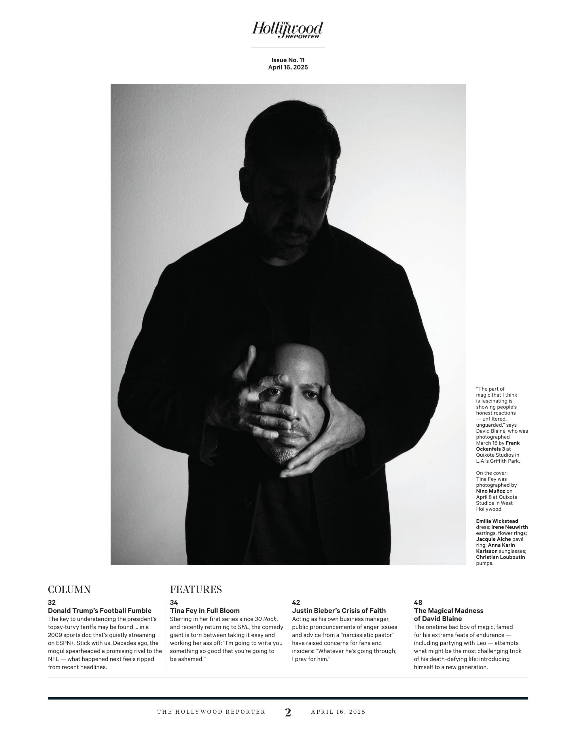 The Hollywood Reporter - 25.04.16 Edition: Tina Fey Returns, Justin Bieber’s Faith Crisis, Minecraft Mess, Gracie Lawrence, Seth Rogen, Hollywood's Tariff Fears, David Blaine’s Bold New Act & More!