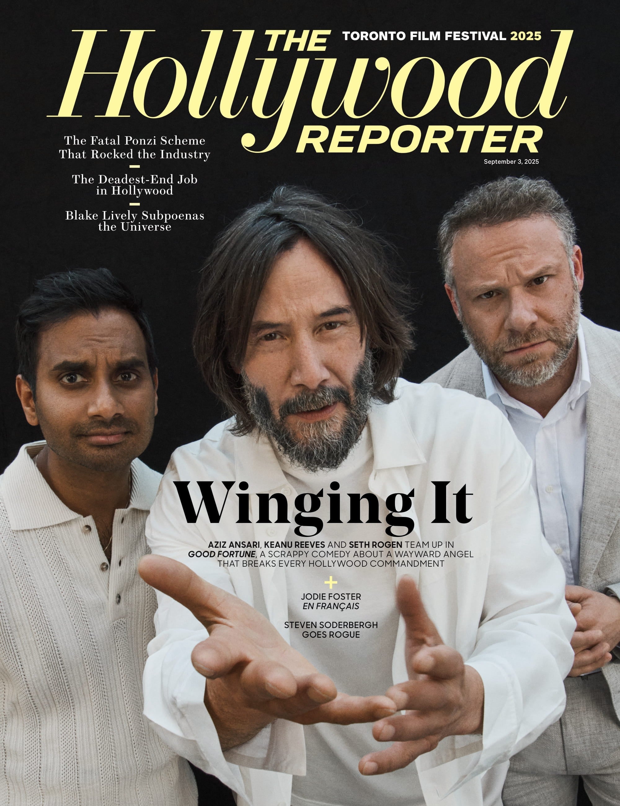 The Hollywood Reporter - 25.09.03 Edition: Toronto Film Festival 2025, Aziz Ansari, Keanu Reeves & Seth Rogen Team Up, Steven Soderbergh Goes Rogue, Risk-Taking Filmmaking, Film Ponzi Schemes & More!