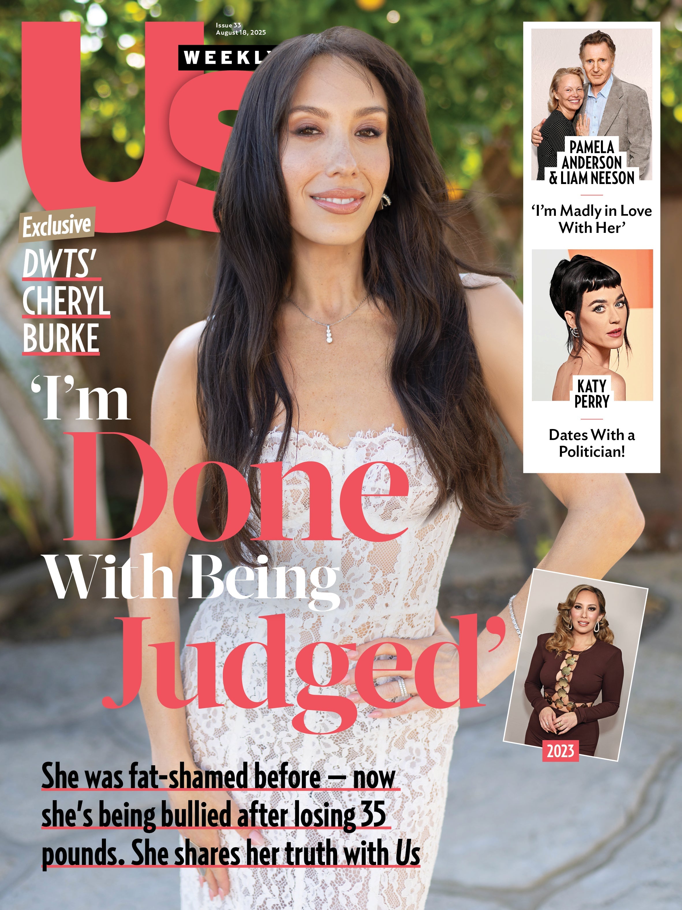 Us Weekly - 08.18.25: Liam Neeson & Pamela Anderson’s Love Story, Former Dancing With The Stars Pro, Cheryl Burke's Done Being Judged, Katy Perry’s New Politician Romance & More!