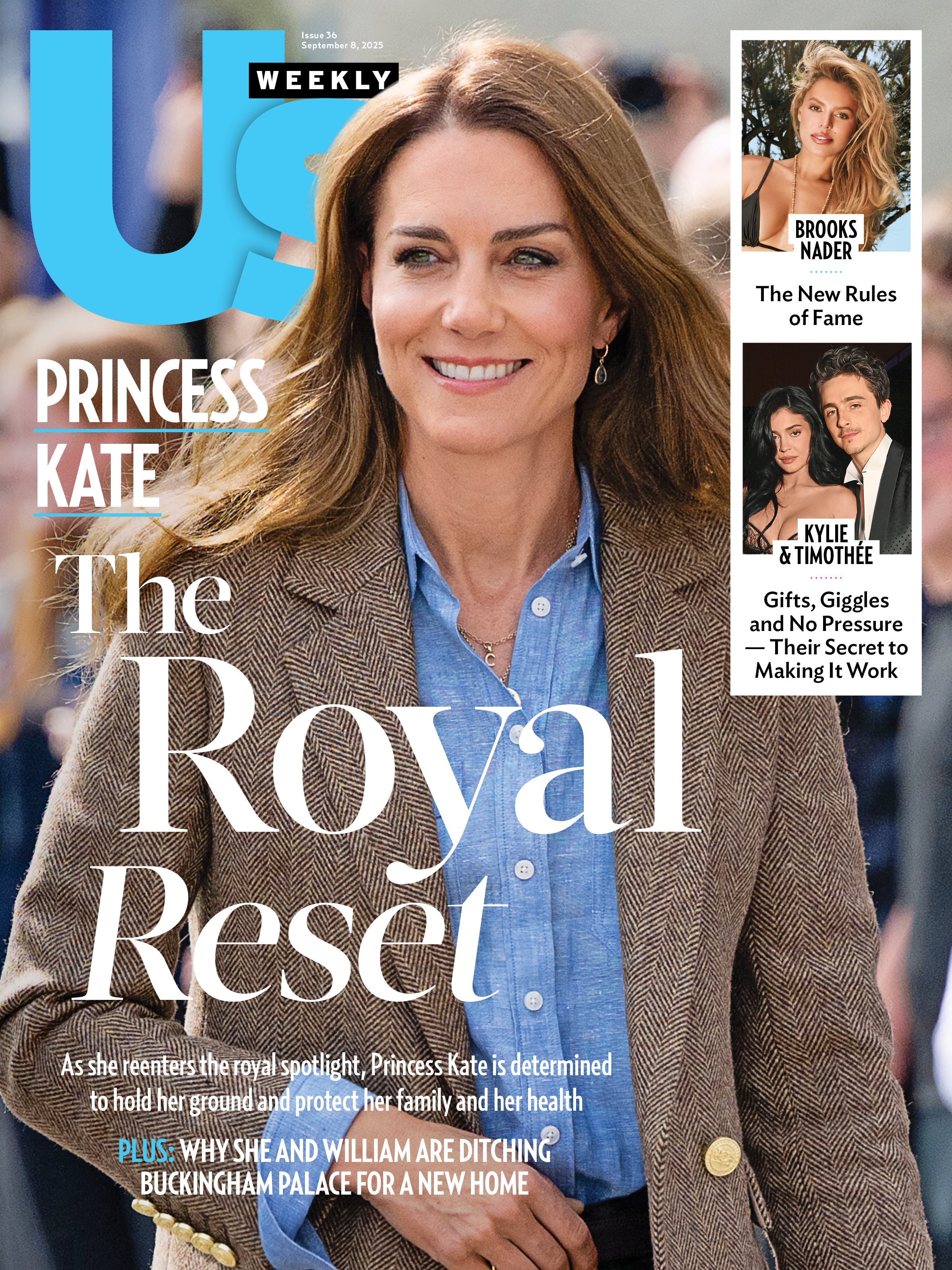 Us Weekly - 09.08.25: Brooks Nader Shares Secrets To Fame, Influence & Staying Grounded, Princess Kate & Prince Williams' Big Move, Kylie Jenner’s Romance With Timothée Chalamet & More!