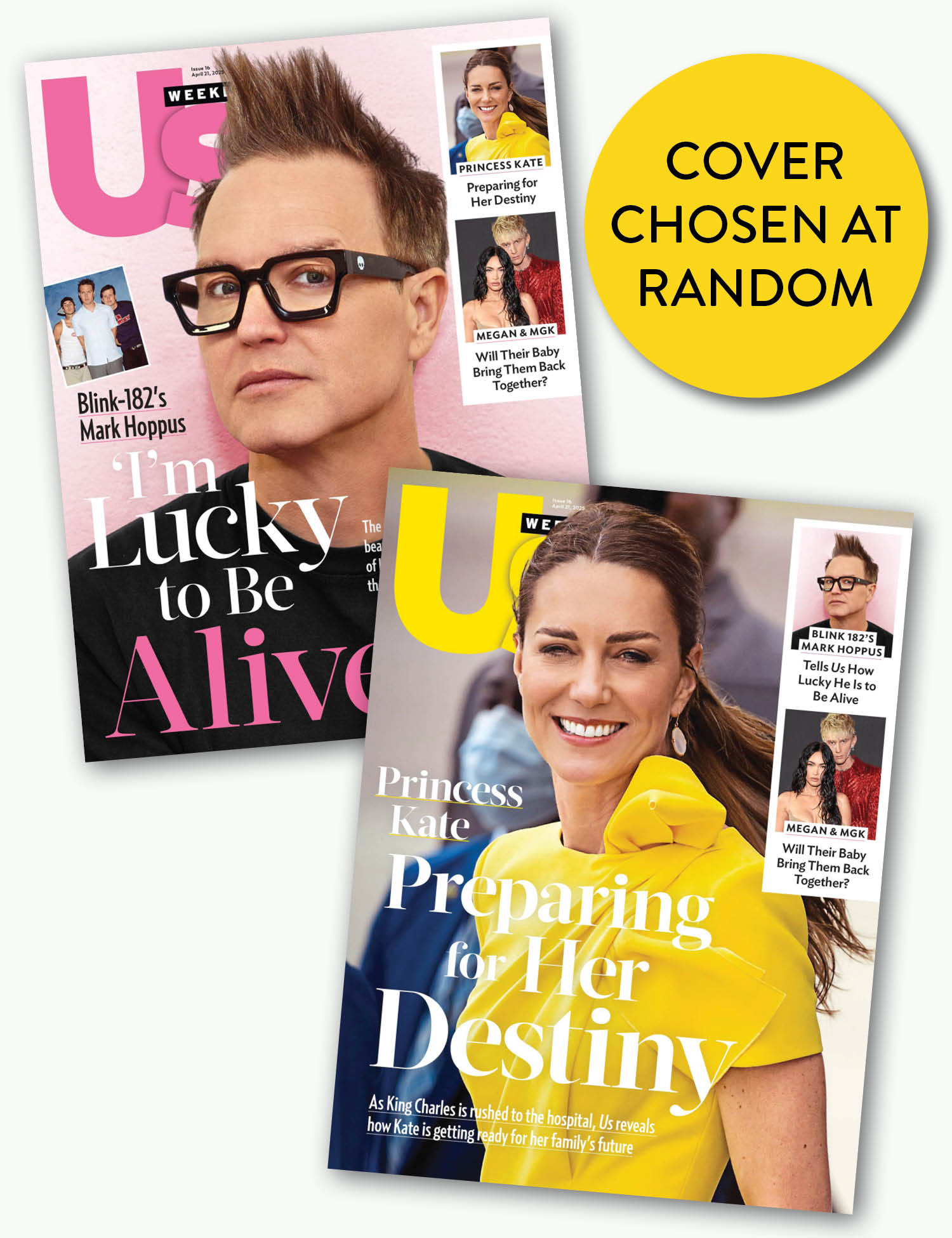 Us Weekly - 04.21.25: Princess Kate Embraces Royal Destiny, Blink 182's Mark Hoppus' Resilience Story & Profound Gratitude, Megan Fox & Machine Gun Kelly’s Exciting Baby News & More!