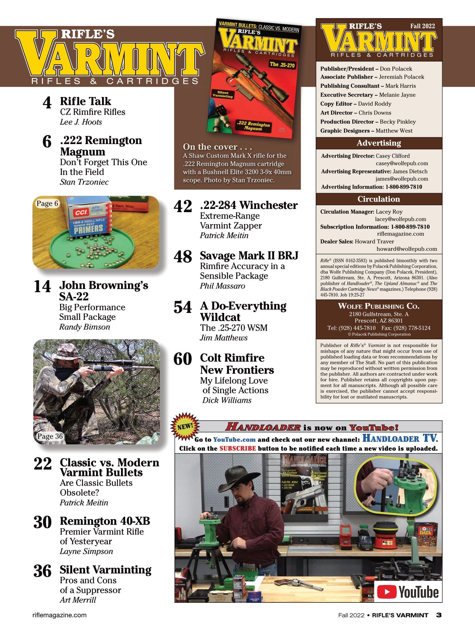 Varmint Rifles & Cartridges Fall 2022 - Rifle Talk, Hunting Tips, Classic VS. Modern Varmint Bullets, Silent Varminting, Rimfire Accuracy, Colt Rimfire New Frontiers & .222 Remington Magnum!