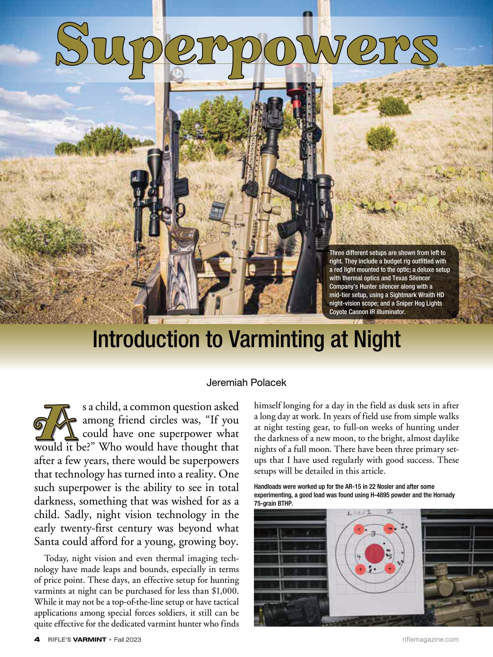 Varmint Rifles & Cartridges Fall 2023 - Varmint Hunting, Night Setups, Gear Guide, 220 Swift, 24 York, .14/221 Walker, 6.5 Creedmoor, Large Game, Bullets, Powder, Long Range, New Wildcat & Loads