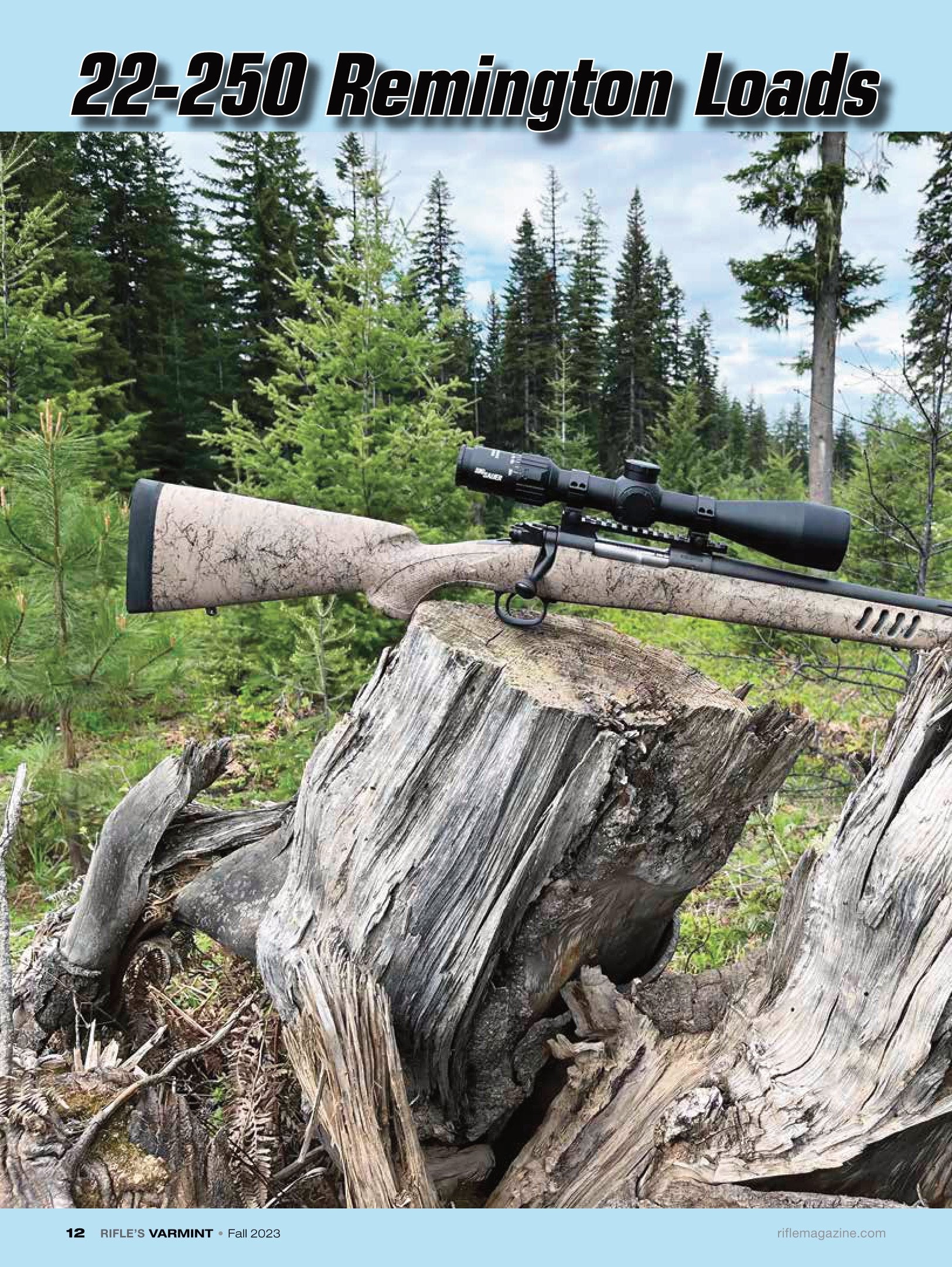 Varmint Rifles & Cartridges Fall 2023 - Varmint Hunting, Night Setups, Gear Guide, 220 Swift, 24 York, .14/221 Walker, 6.5 Creedmoor, Large Game, Bullets, Powder, Long Range, New Wildcat & Loads