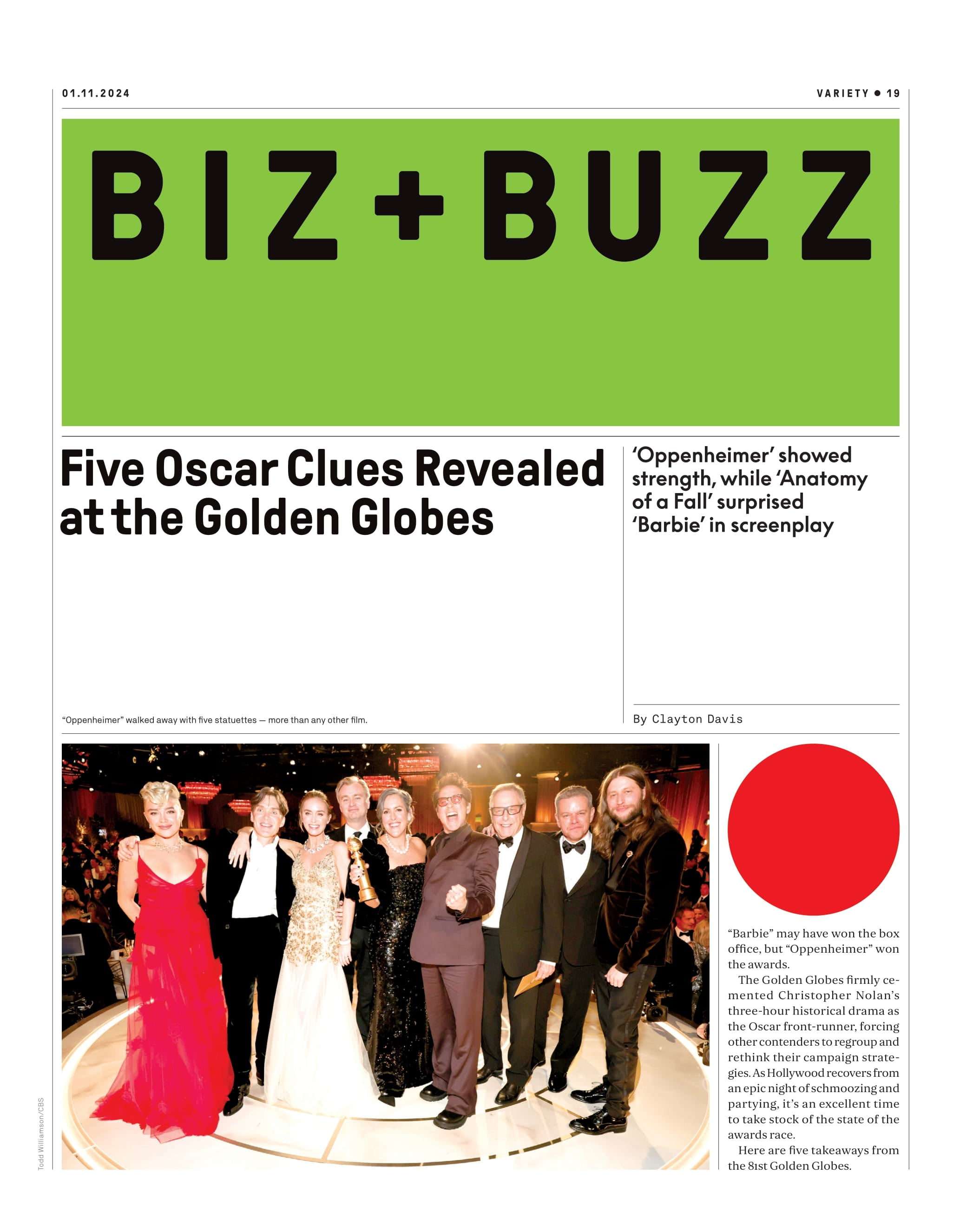 Variety - 24.01.11 Edition: Kristen Stewart Goes Out To Sundance, Hollywood’s Riskiest Young Star Shakes Up Her Image Twice Over, Joy Koy Hosting Golden Globes, Oscar Clues Revealed & More!