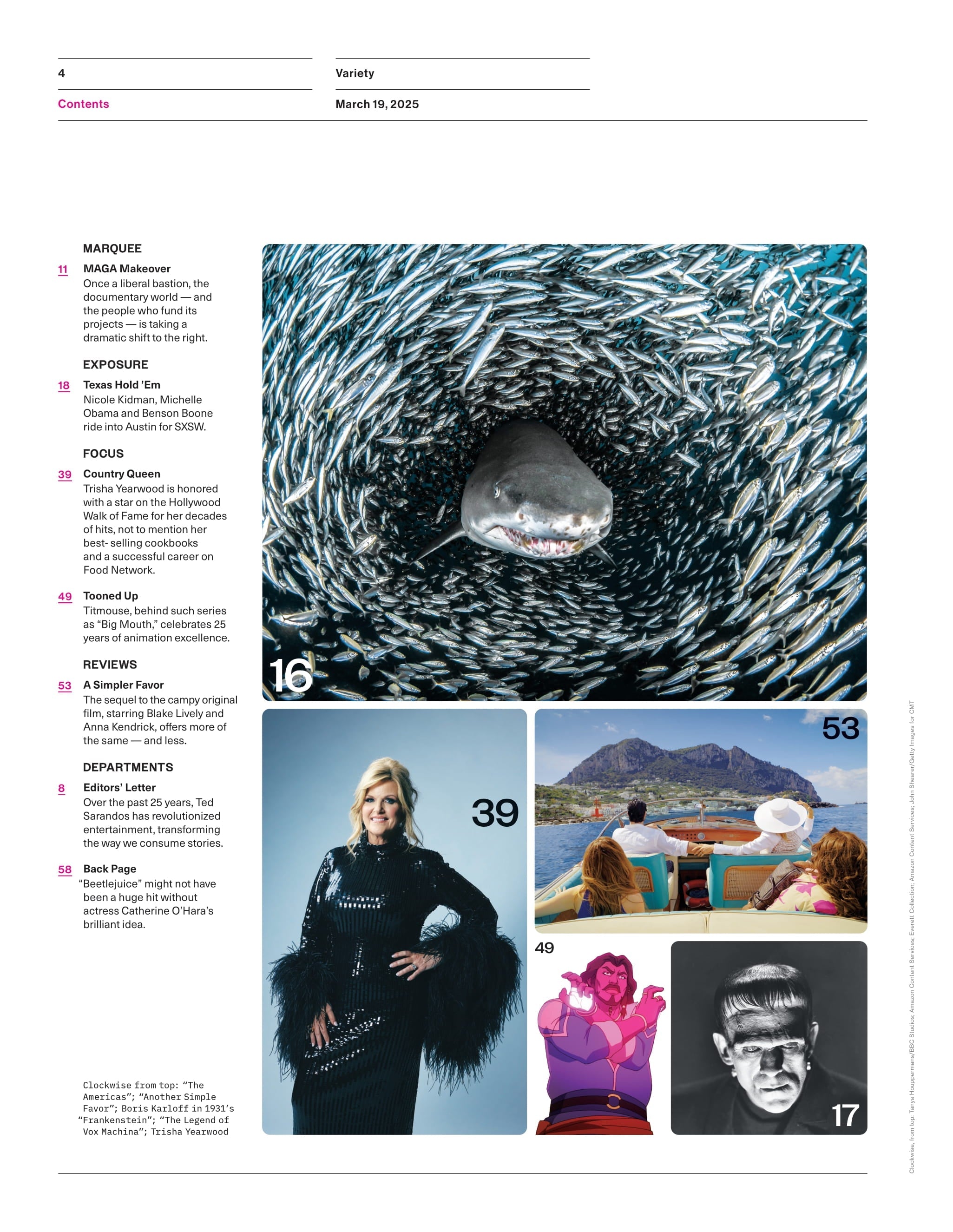 Variety - 25.03.19 Edition: 25 Years Of Netflix, How Netflix CEO Ted Sarandos Changed Hollywood Forever, Minecraft Movie Predictions, MAGA Makeover, SXSW, Trisha Yearwood Honored A Star & More!