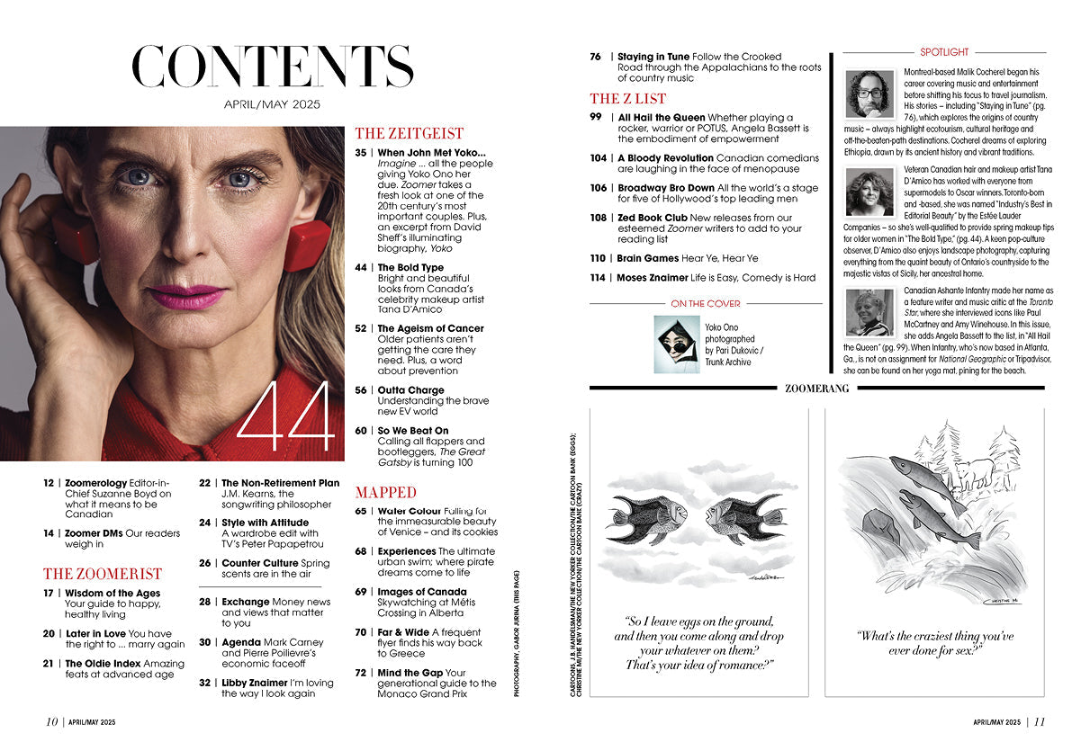 Zoomer Magazine - April/May 2025: Decoding Yoko Ono, From Keeper Of John Lennon’s Legacy To Peace Pioneer, 100 Years Of The Great Gatsby, Angela Bassett’s Influence, The Ageism Of Cancer & More!