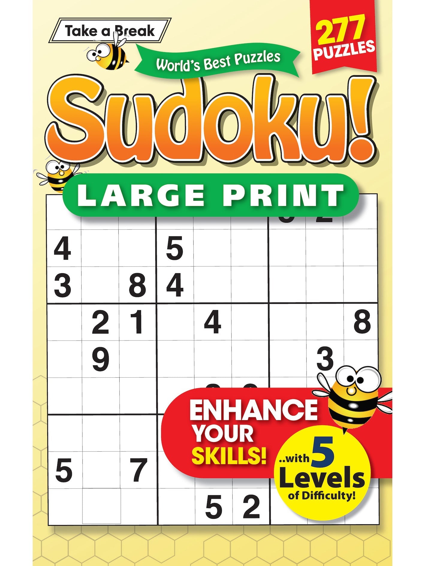 World's Best Puzzle - Sudoku 25.03.13: Large Print, 277 Puzzles, Enhance Your Skills With 5 Levels of Difficulty, Spring Edition, Bumble Bees & More!
