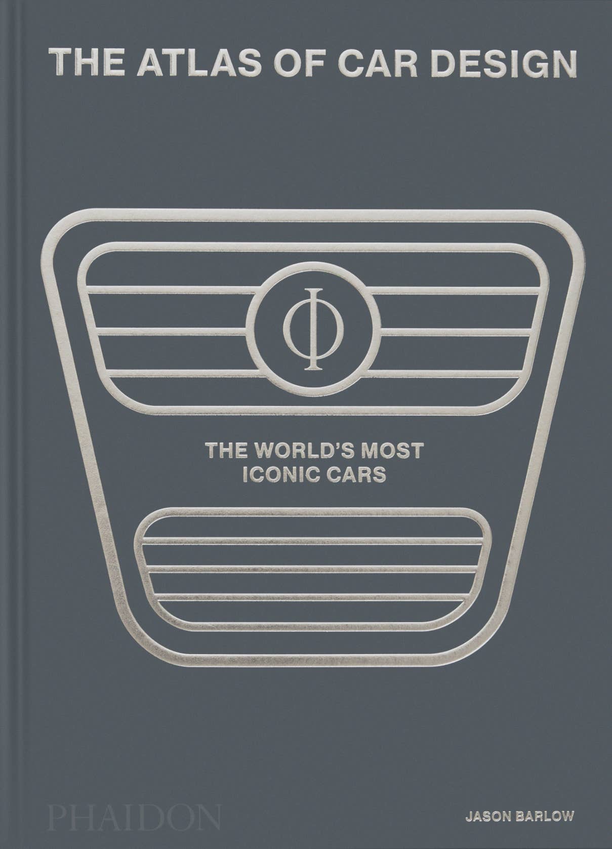 The Atlas of Car Design: The World's Most Iconic Cars