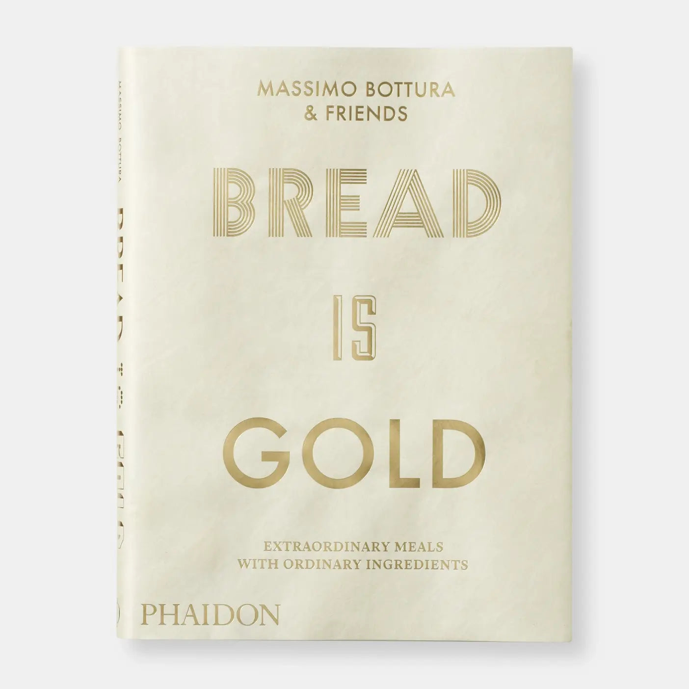 Bread Is Gold