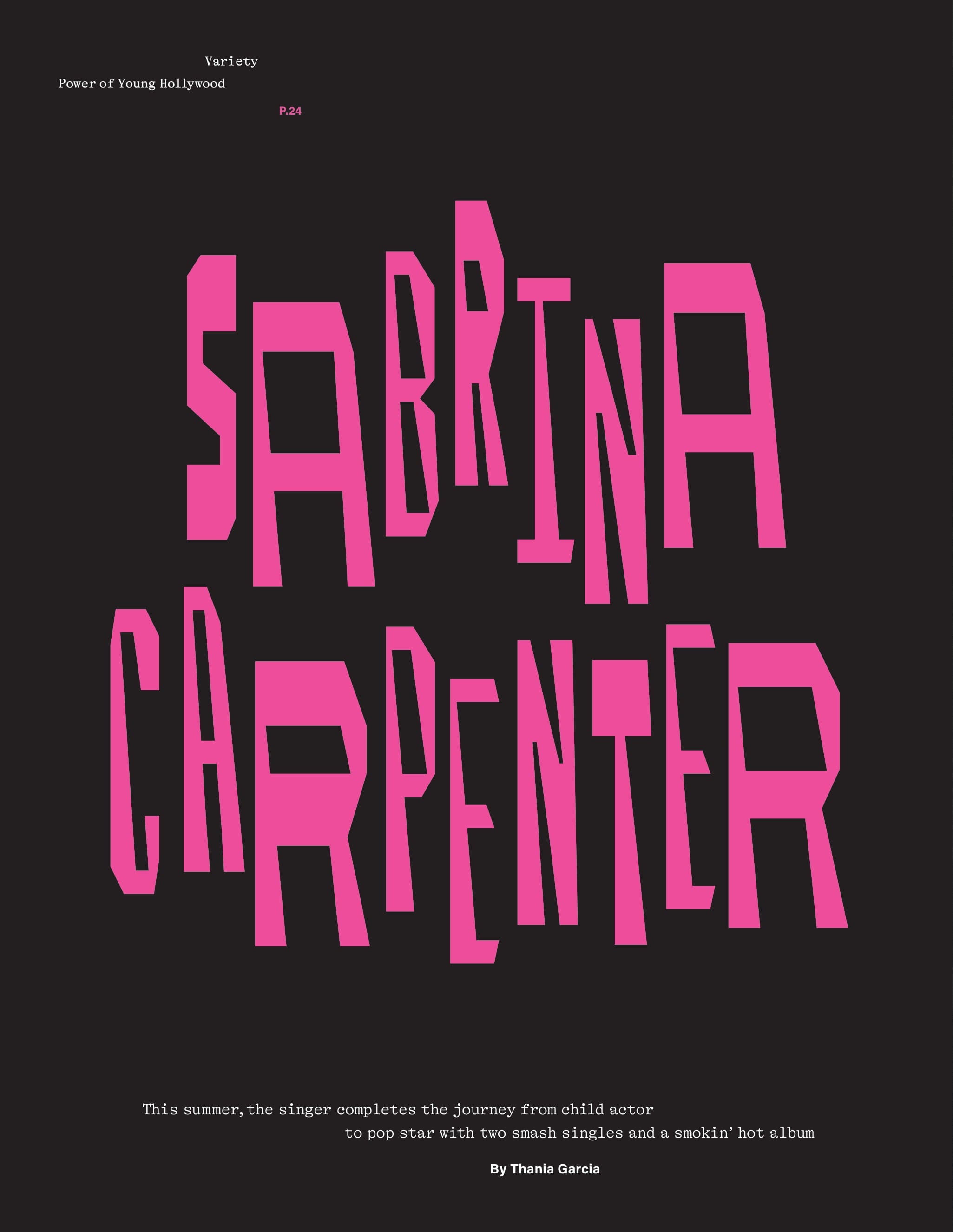 Variety - 24.08.07 Edition: Power Of Young Hollywood Featuring Sabrina Carpenter, Sadie Sink & Marcello Hernández, Daisey Edgar-Jones Joins A-list Actresses, Ariana Grande & Tom Cruise At The Olympics