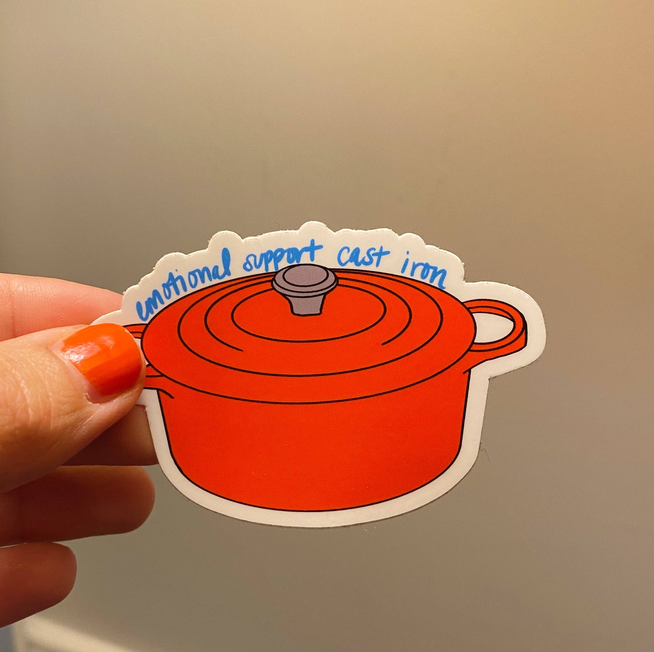 Emotional Support Cast Iron