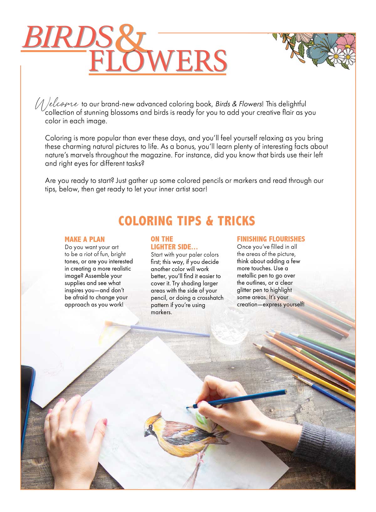 Advanced Coloring - Birds & Flowers: 32 Designs, Calming Adult Coloring Books Inspired By Nature, Interesting Facts, Boost Creativity, Relax, Unwind, Unplug, De-Stress, Self-Care, Draw, Tips & Tricks!