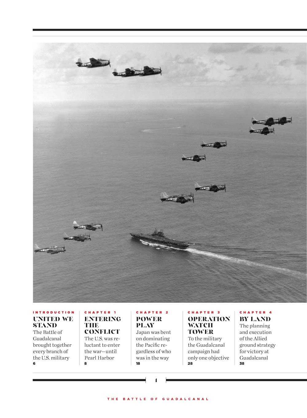 The Battle of Guadalcanal - WWII Remembered: The Heroic Six-Month Campaign, Turning Point, Allied Military Strategy By Land, Sea & Air, 10 Pivotal Moments, The Leaders, Victory, Japanese Defeat & More