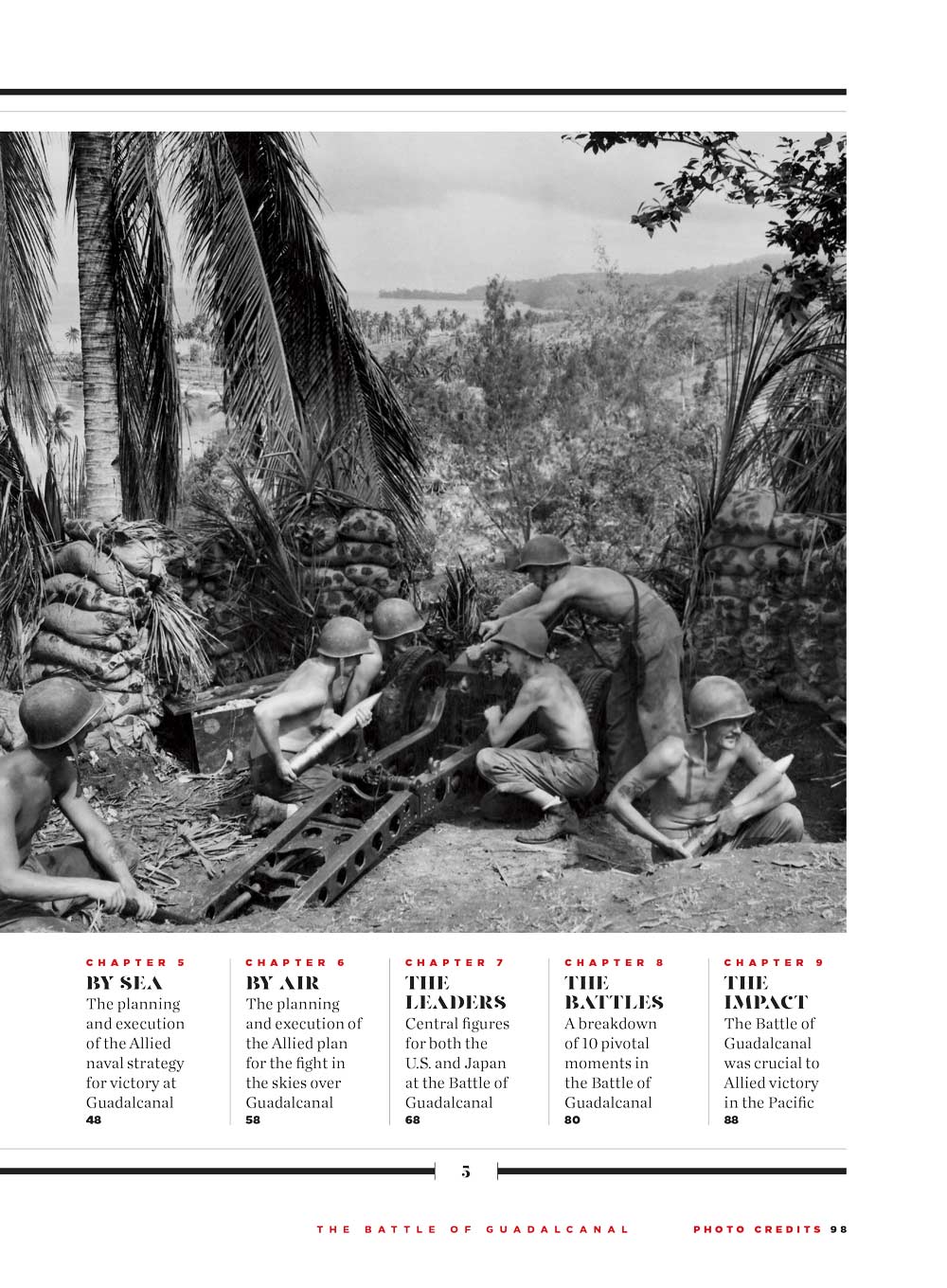 The Battle of Guadalcanal - WWII Remembered: The Heroic Six-Month Campaign, Turning Point, Allied Military Strategy By Land, Sea & Air, 10 Pivotal Moments, The Leaders, Victory, Japanese Defeat & More