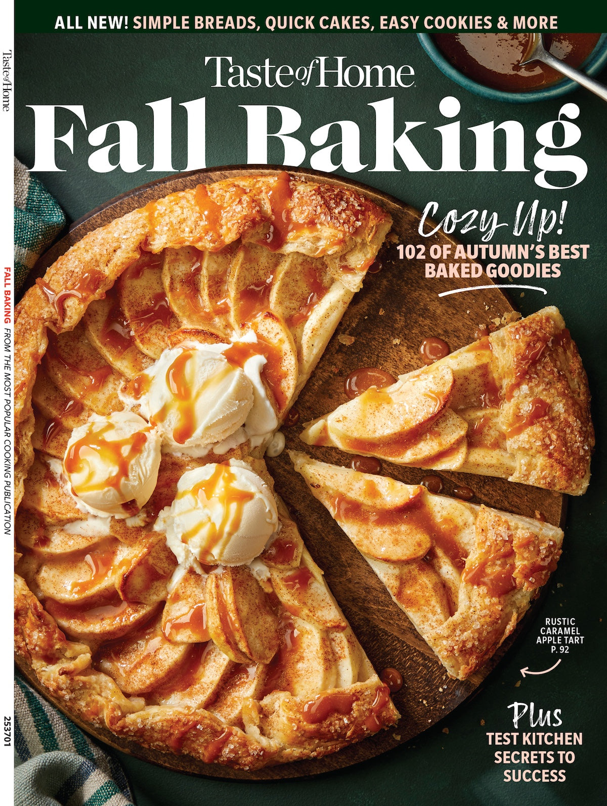 Taste of Home - Fall Baking: 102 Cozy Recipes Of Autumn's Best Baked Goodies, Breads, Cakes & Cookies, Test Kitchen Secrets, Quick & Easy Tips, Elevate Seasonal Treats & More!