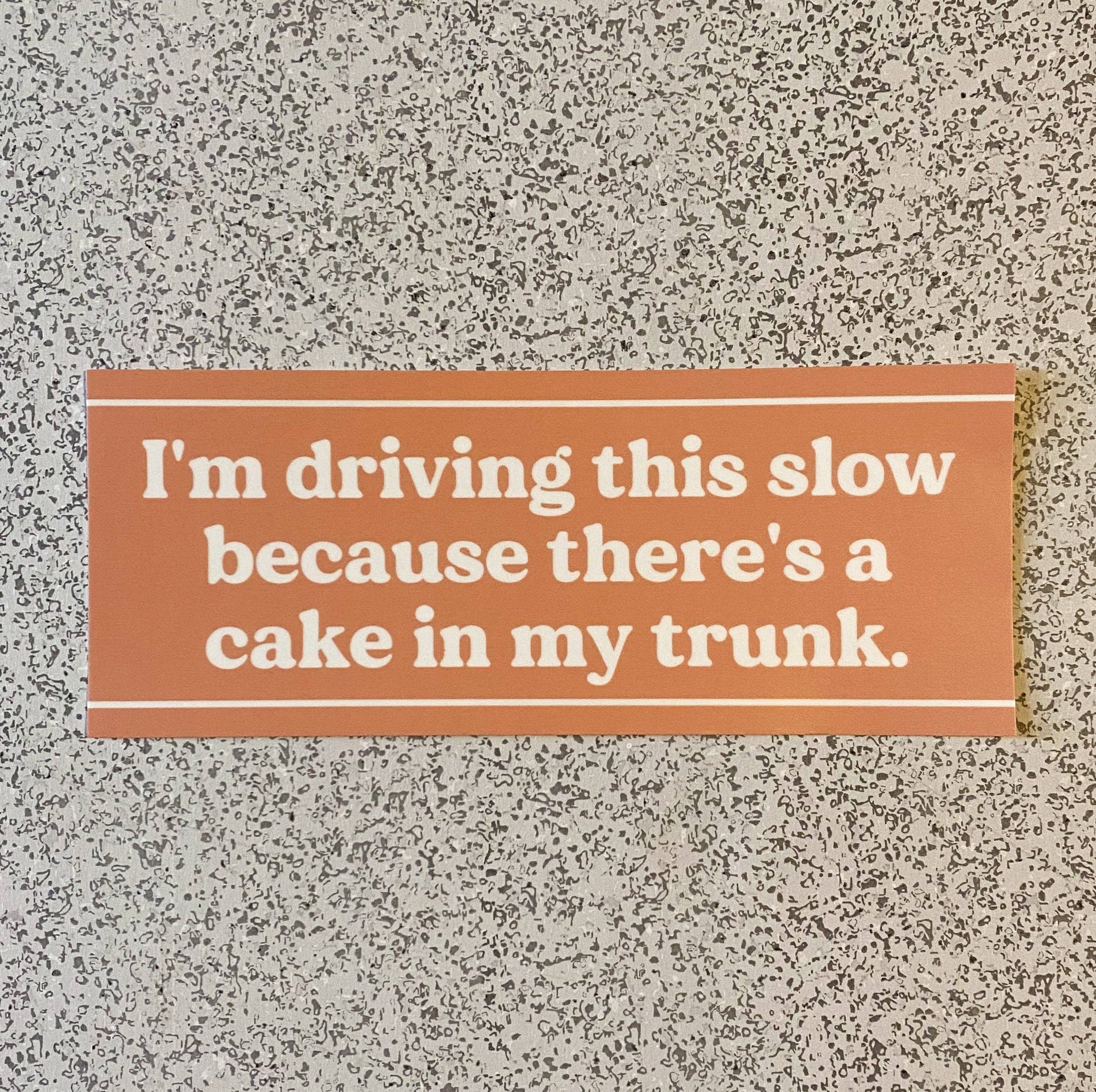 Trunk Cake Bumper Sticker