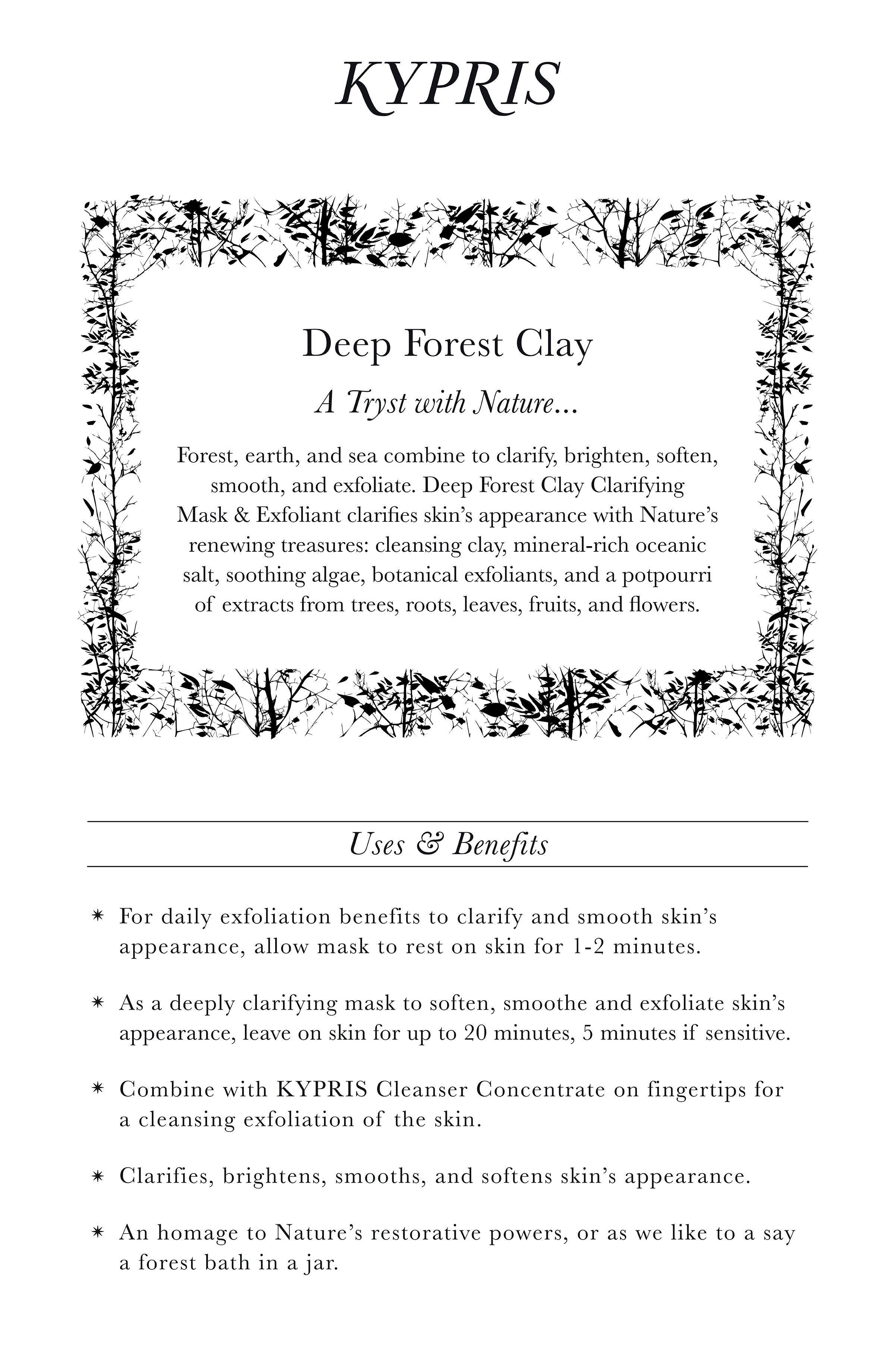 Deep Forest Clay - Clarifying Exfoliation Mask