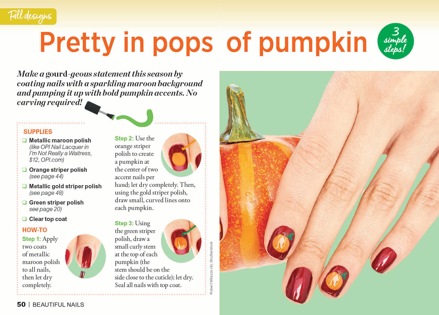 Woman's World Special - Beautiful Nails: 35 DIY Designs, Seasonal Art, Nail Care, Healthy Hands, Brittle Nail Solutions, Manicure Fixes, Argan Treatments, Hangnails, Biotin Foods, Speed Drying & Chips