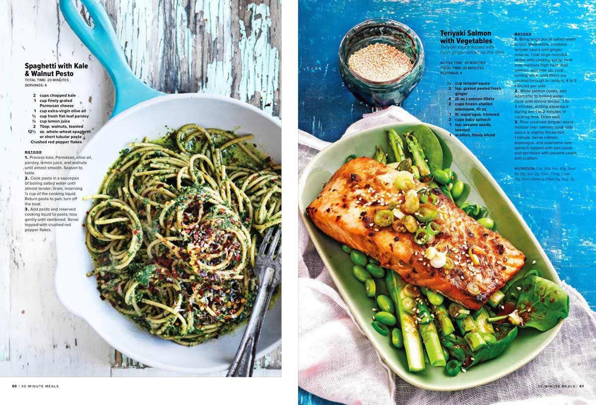 30-Minute Meals - Fast Dinners, One-Pan Dishes, Classic Family Favorites, Fresh & Healthy, Pasta, Salads, Sandwiches, Tacos, Seafood, Vegetables, Chicken, Rice, Cheese, Flavorful Grilling & More!