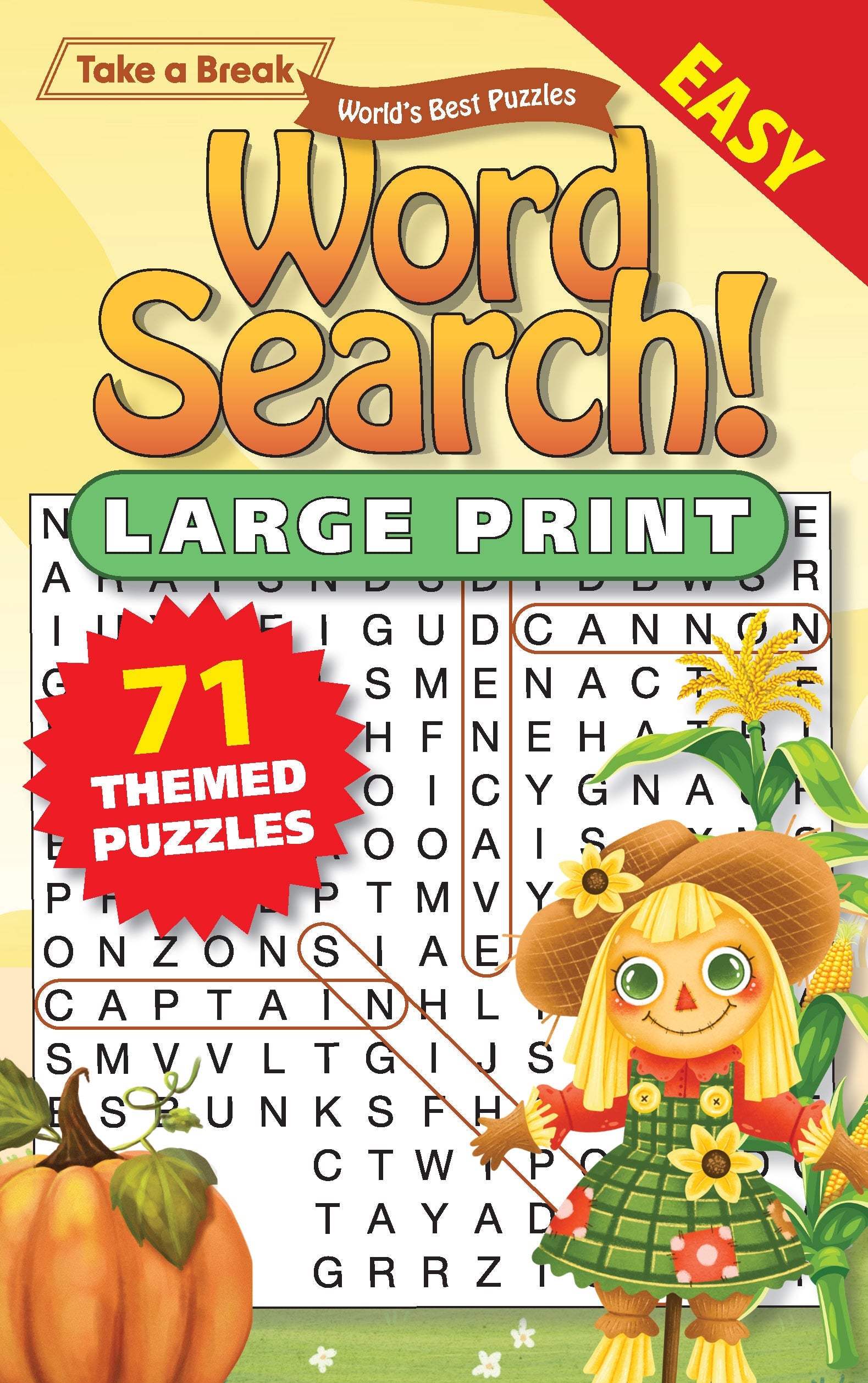 Take a Break - Word Search (Large Print): 71 Fall Themed Puzzles, Easy To Read Size, Hours Of Mind Boosting Fun, Brain Challenges, Relax, Unwind, De-Stress, Reduce Anxiety, Sit Back & Solve!