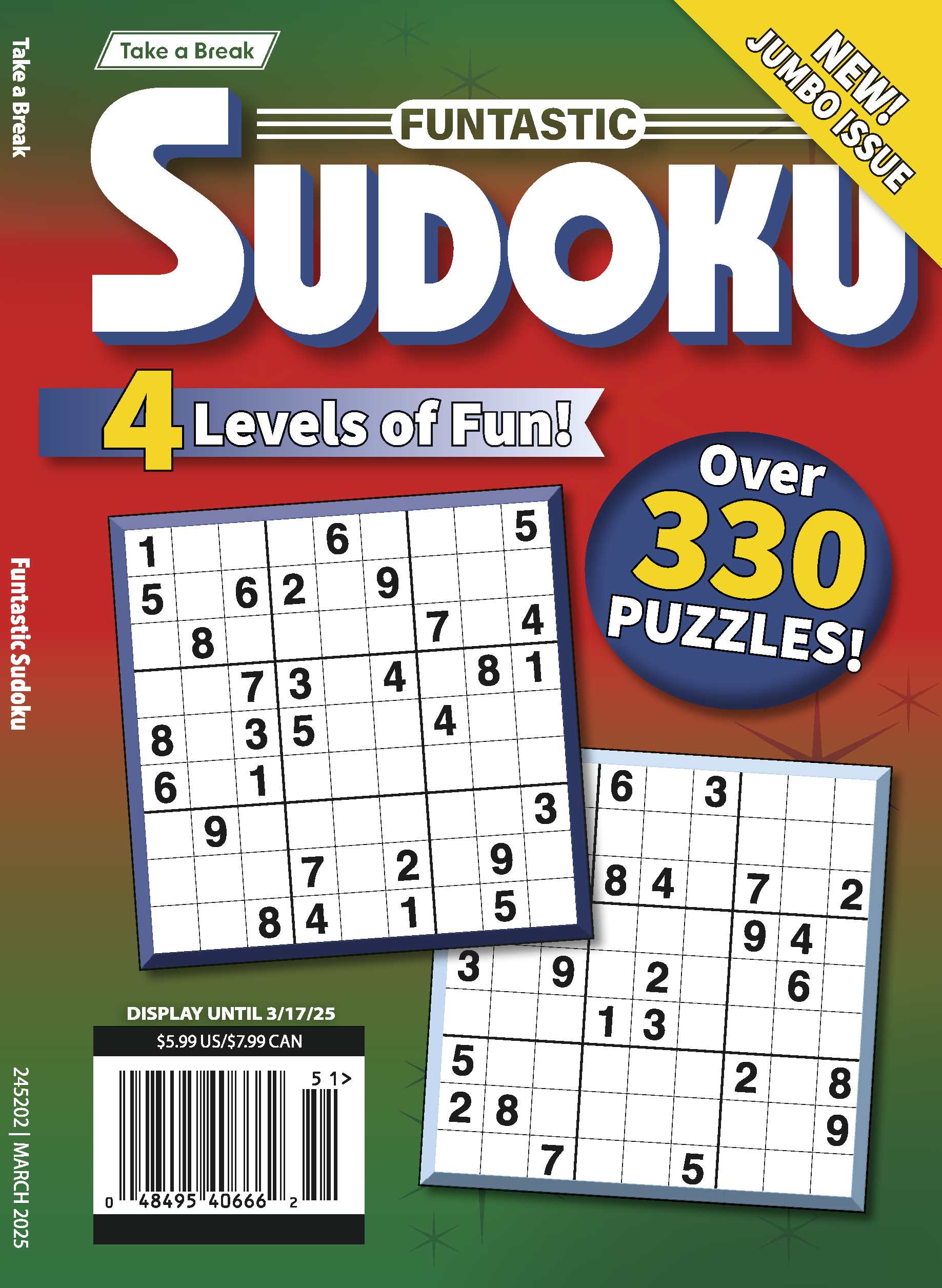 Take a Break- Funtastic Sudoku 24.12.13: Over 330 Puzzles, 4 Levels Of Fun, Unwind, Relax, Solve & Enjoy Your Sudoku Puzzle!