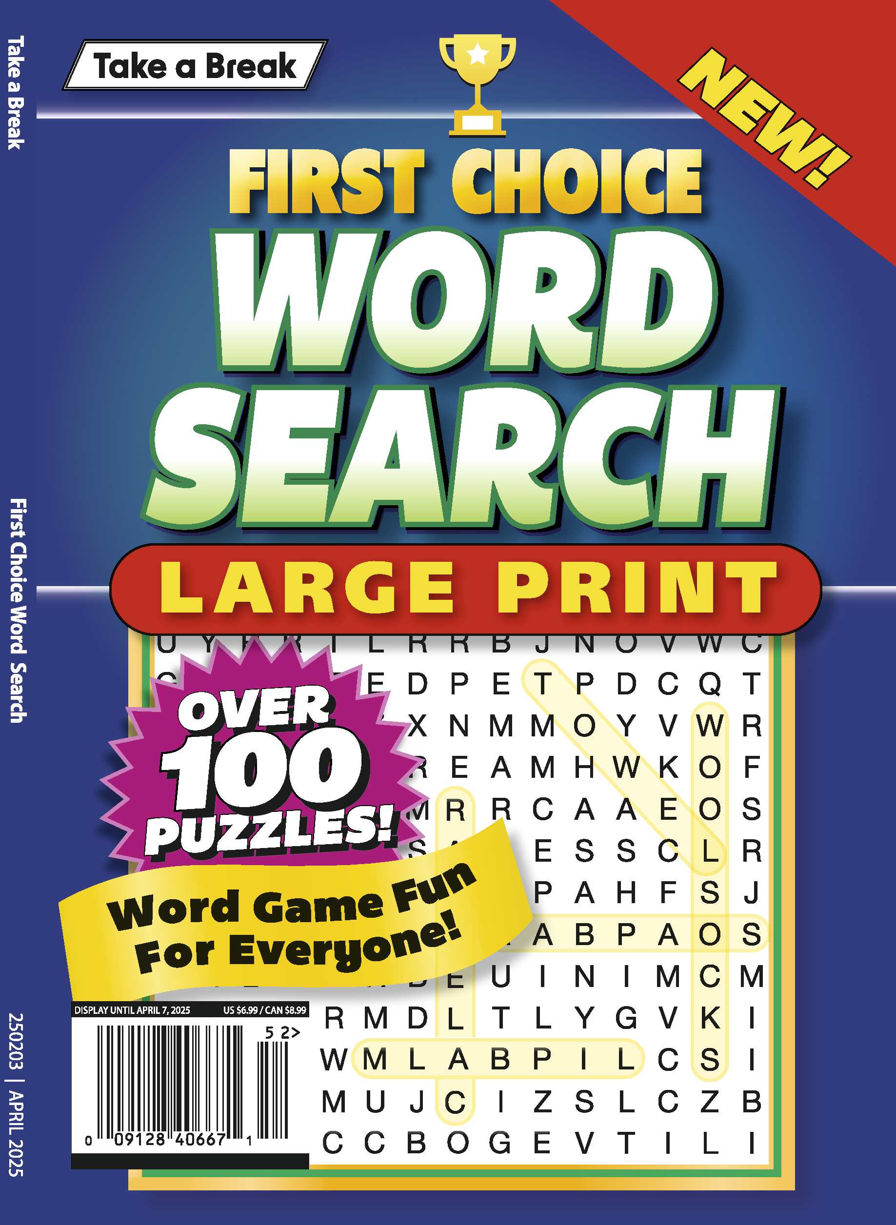Take a Break - First Choice Word Search 25.01.03: Large Print, 100 Puzzles, The Perfect Word Game Fun For Everyone To Enjoy & More!