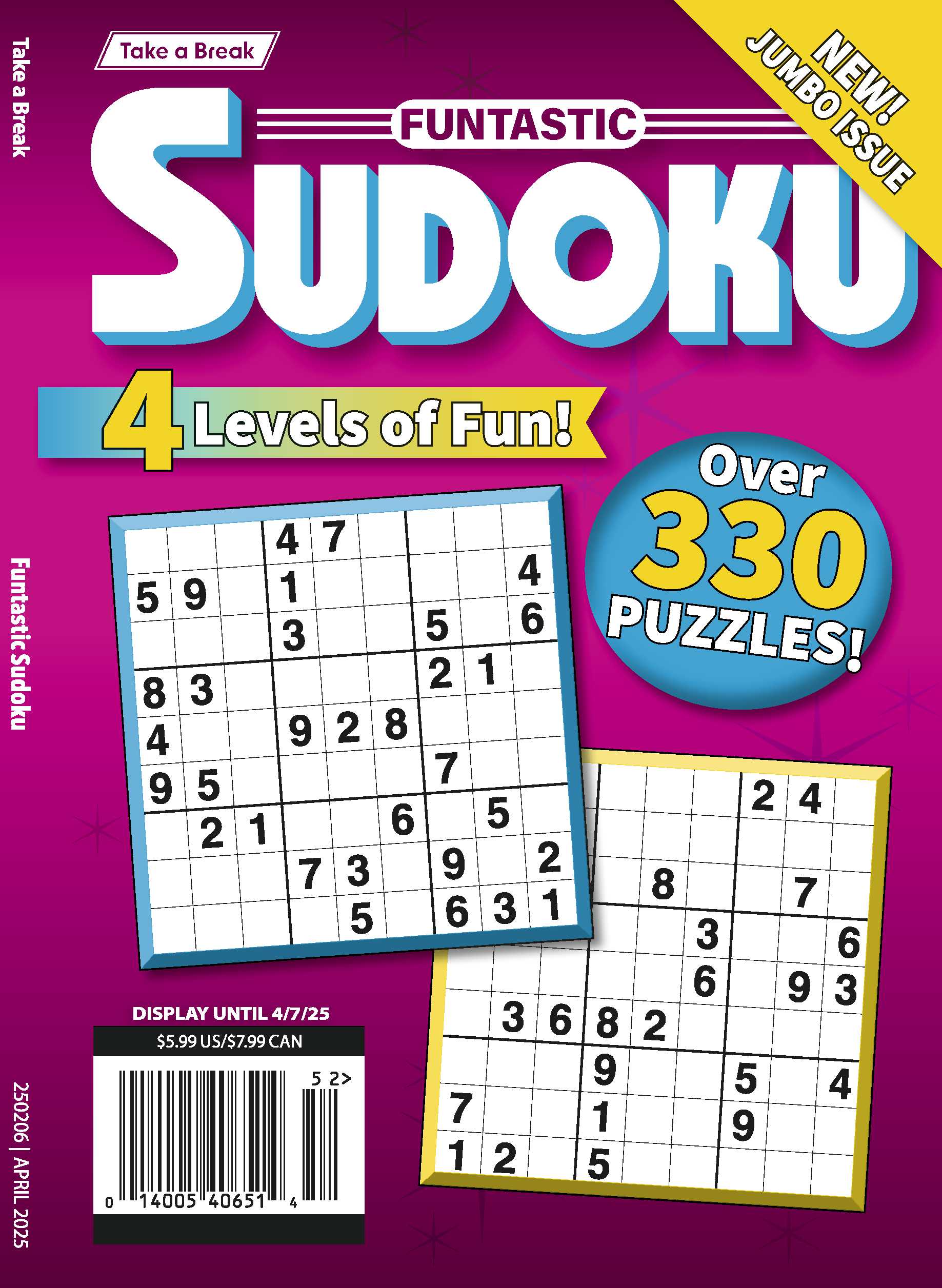Take a Break - Funtastic Sudoku 25.01.03: Large Print, 4 Levels Of Fun, Over 330 Puzzles! Your First-Class Ticket To Unwind, Unplug, Relax & More!