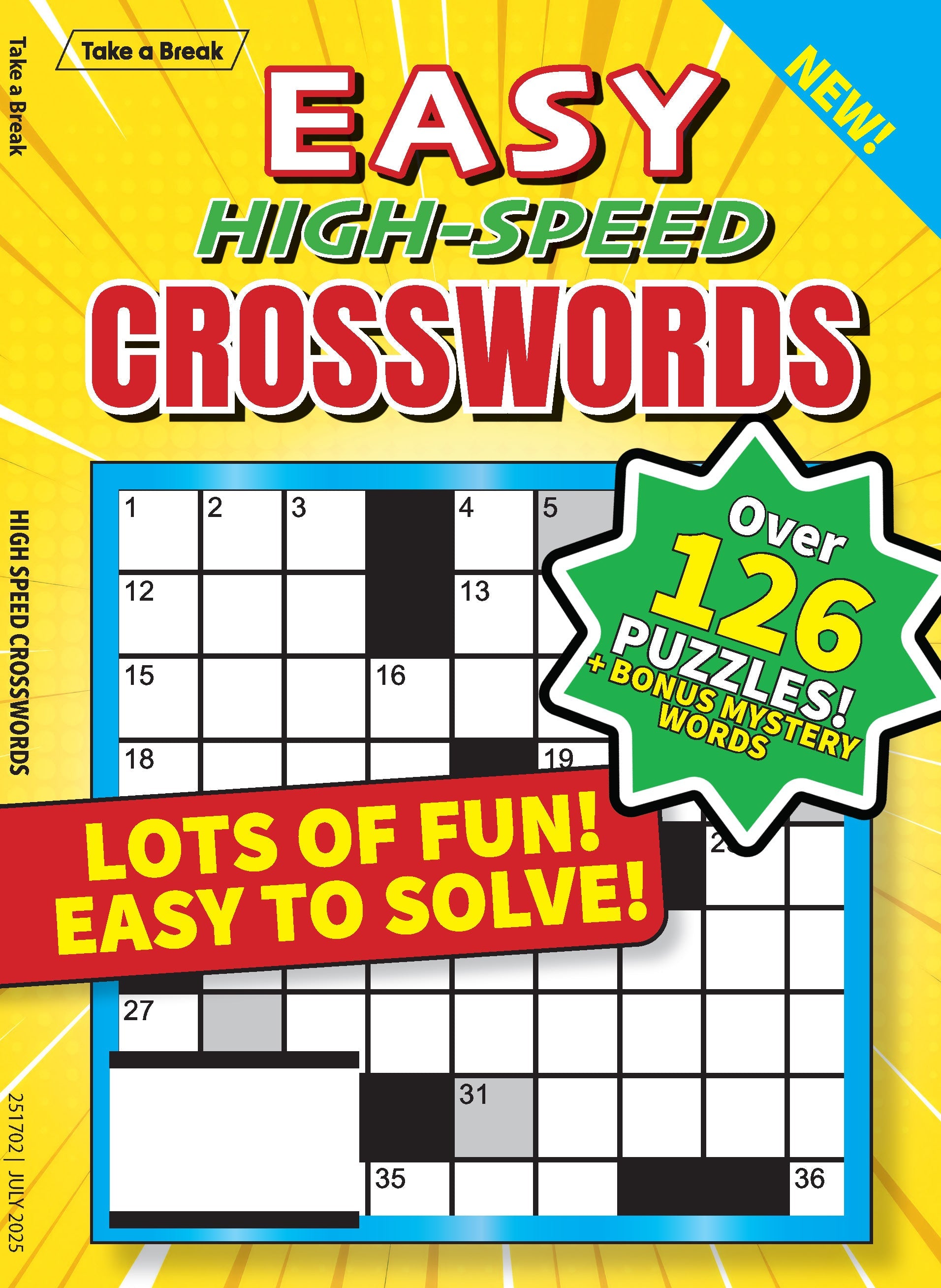 Take a Break - High Speed Crossword 25.04.18: Over 126 Puzzles, Bonus Mystery Words, Lots Of Fun, Easy To Solve & Hours Of Mind-Boosting Fun!